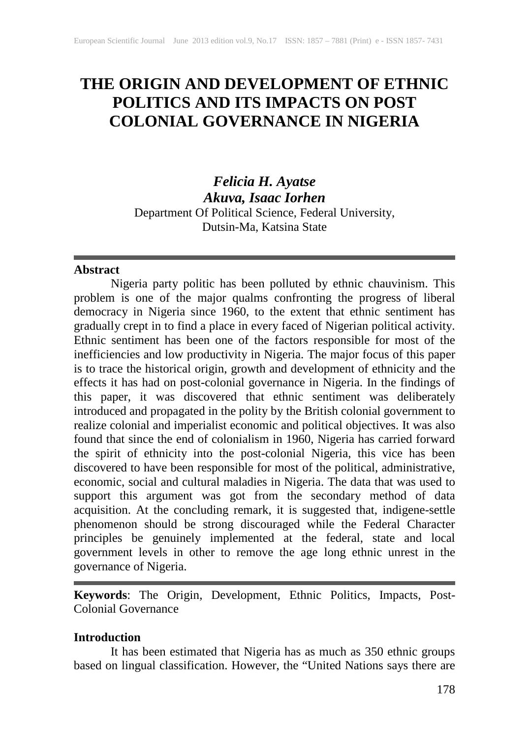 THE ORIGIN AND DEVELOPMENT OF ETHNIC POLITICS AND ITS IMPACTS ON POST COLONIAL GOVERNANCE IN NIGERIA b