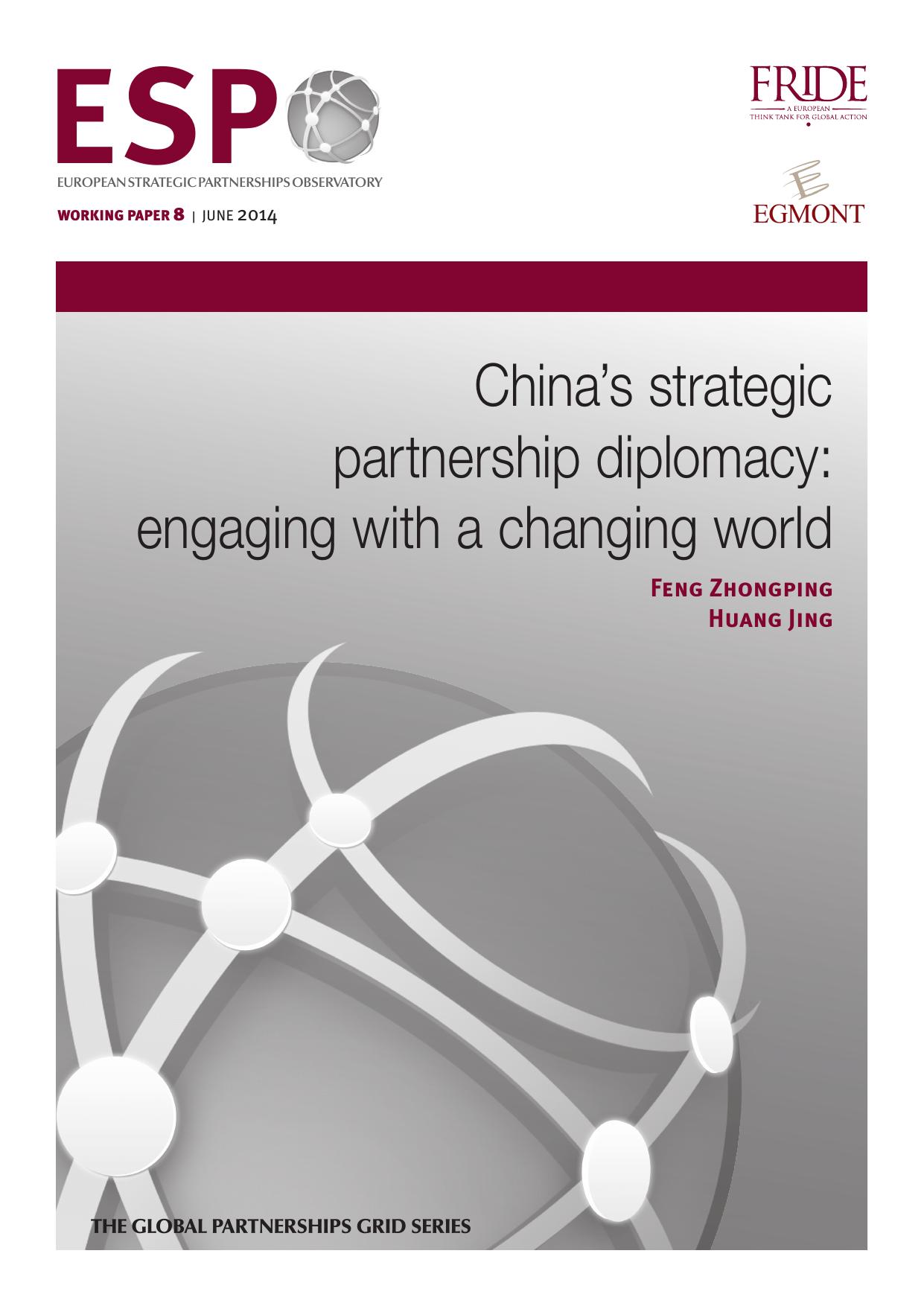 China’s strategic partnership diplomacy: engaging with a changing world