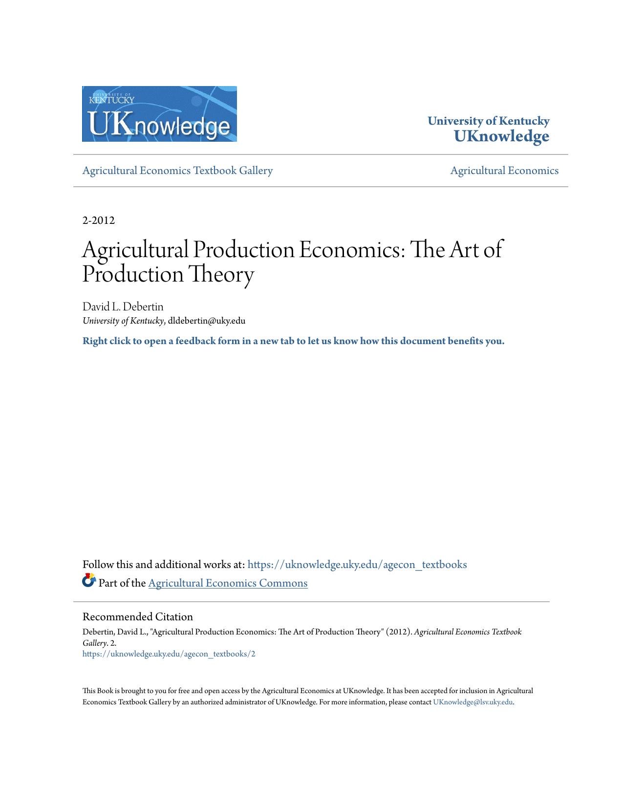 Agricultural Production Economics: The Art of Production Theory