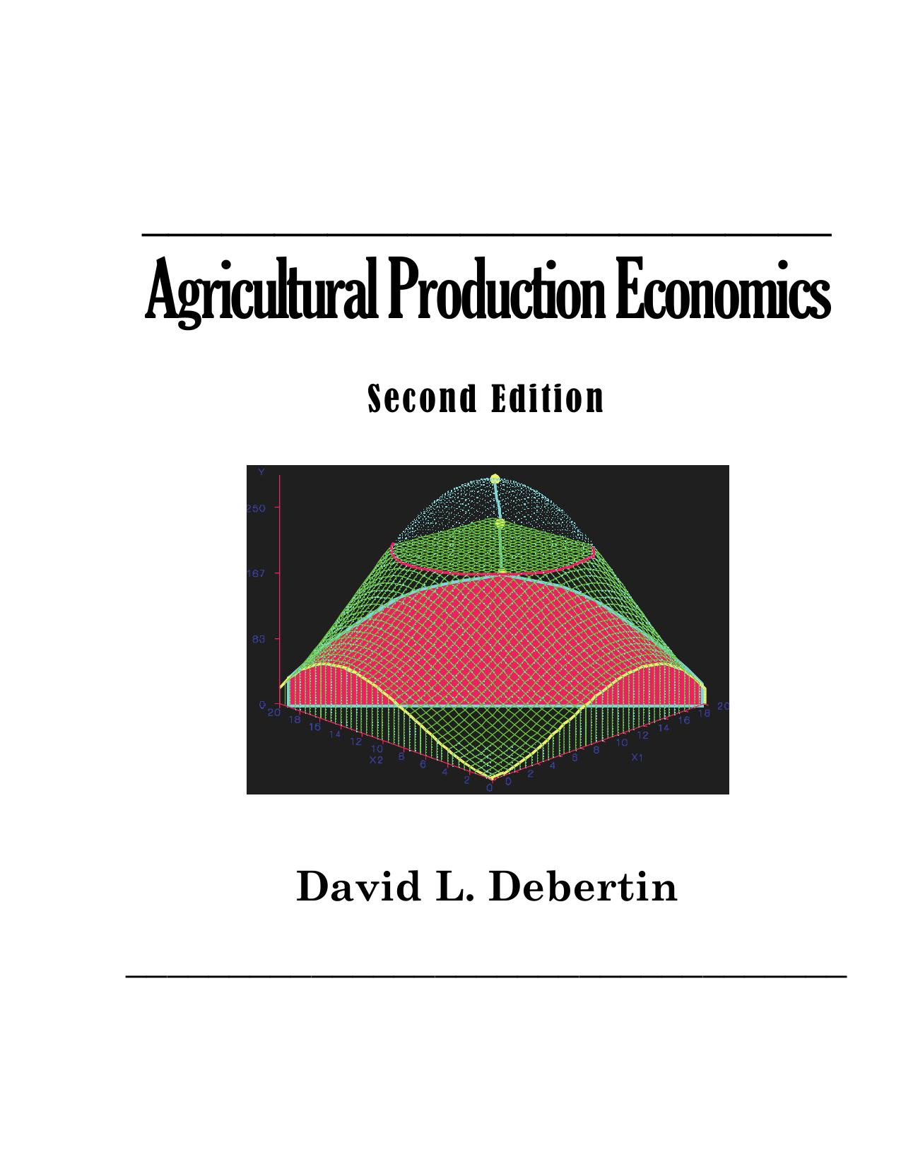 Agricultural Production Economics 2012