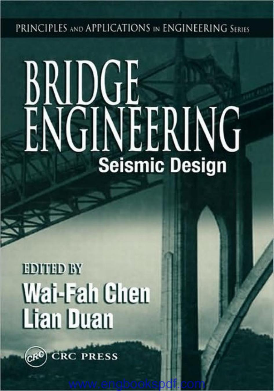 BRIDGE ENGINEERING: Seismic Design