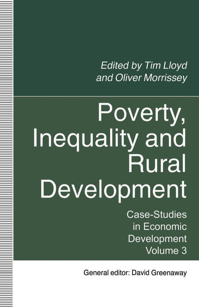 Poverty, Inequality and Rural Development  Case-Studies in Economic Development 1994
