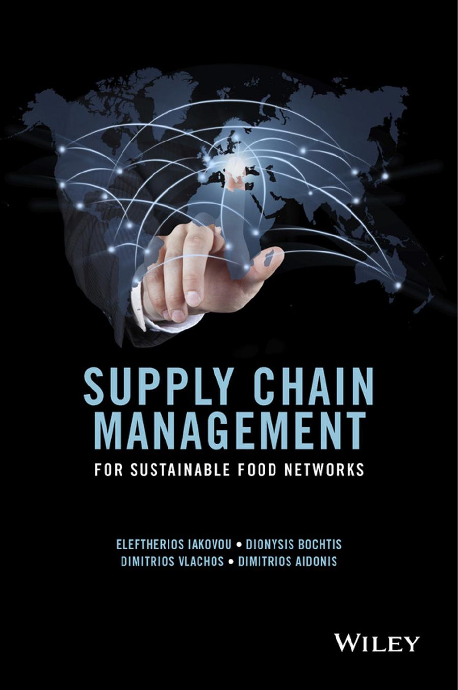 Supply Chain Management for Sustainable Food Networks