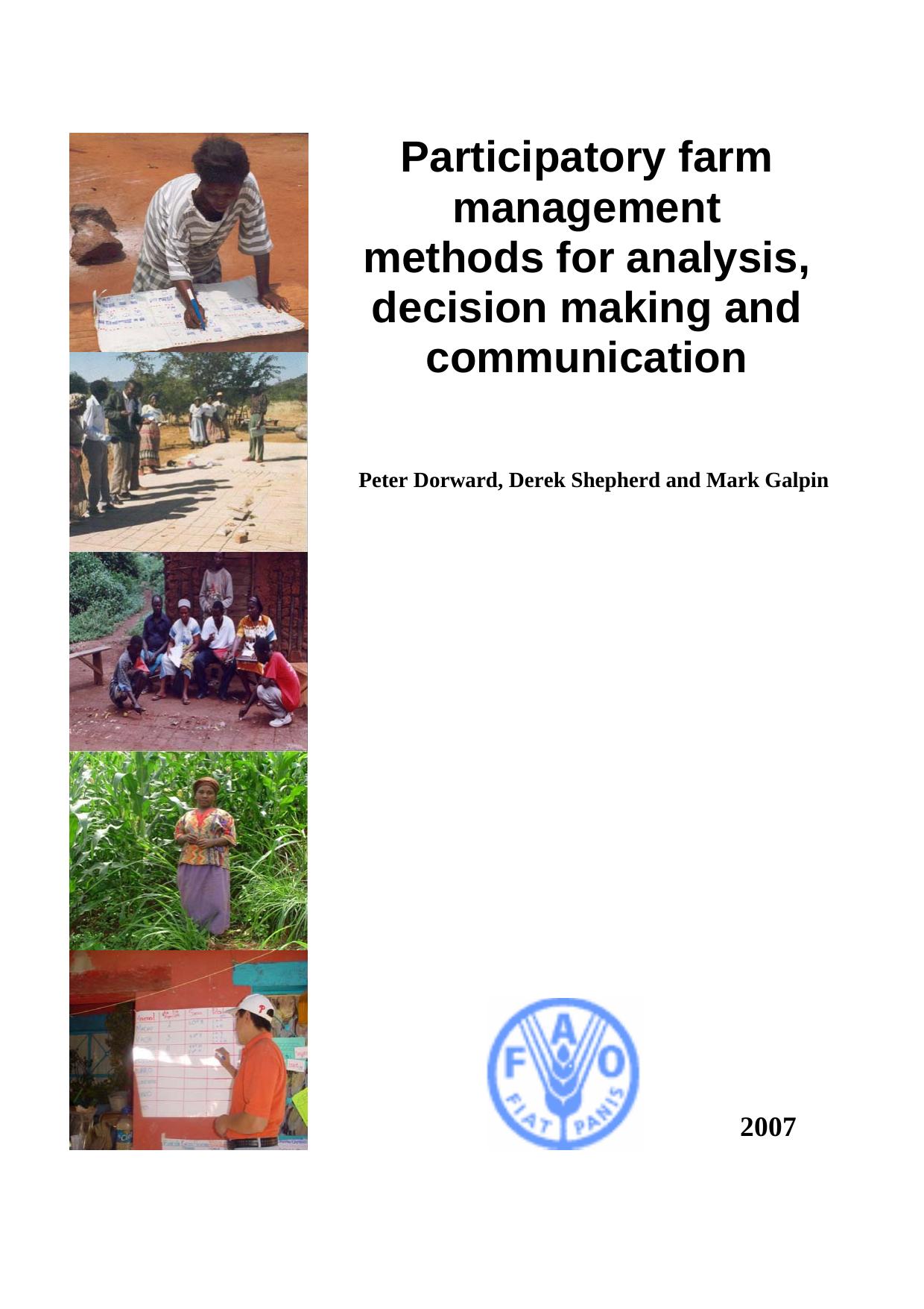 Participatory Farm Management Methods for Analysis, Decsion Making and Communication 2007