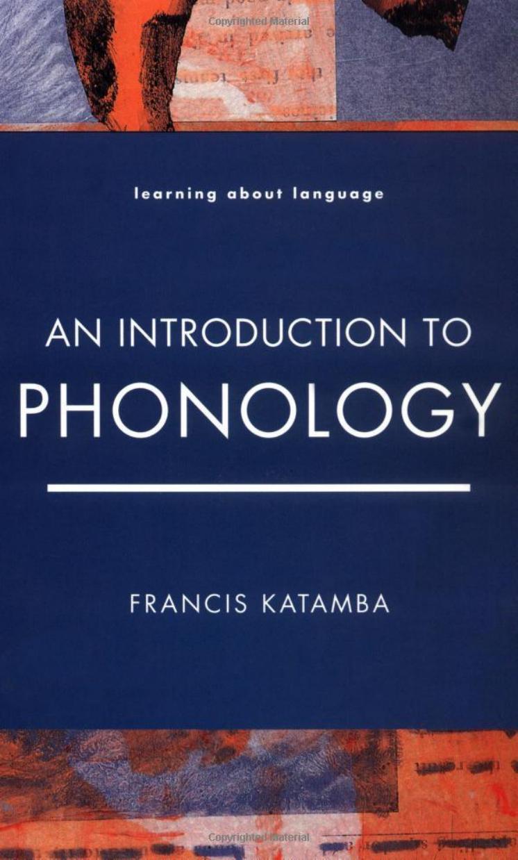An Introduction to Phonology (Learning About Language) 1986