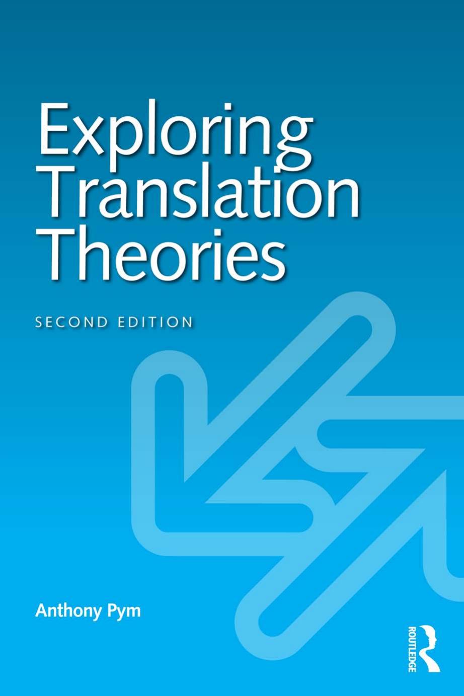 Exploring Translation Theories