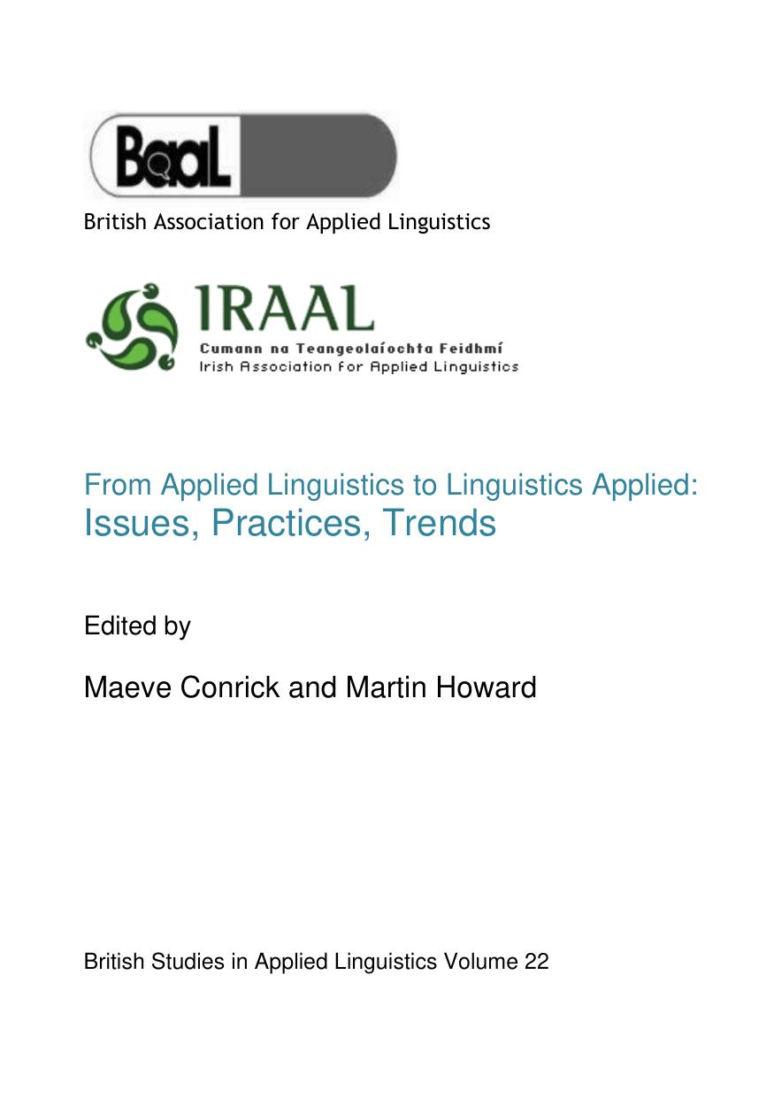 From Applied Linguistics to Linguistics Applied: Issues, Practices and Trends