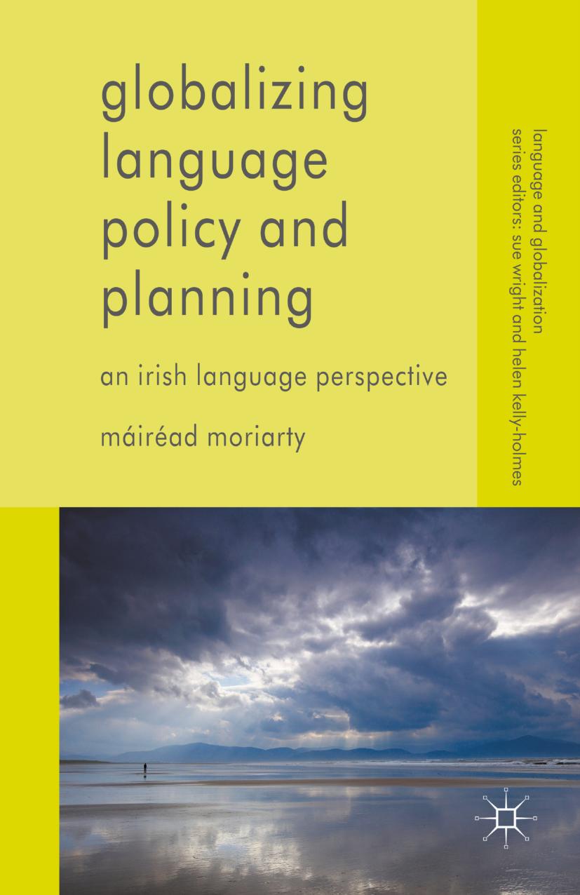 Globalizing Language Policy and Planning An Irish Language Perspective 2015