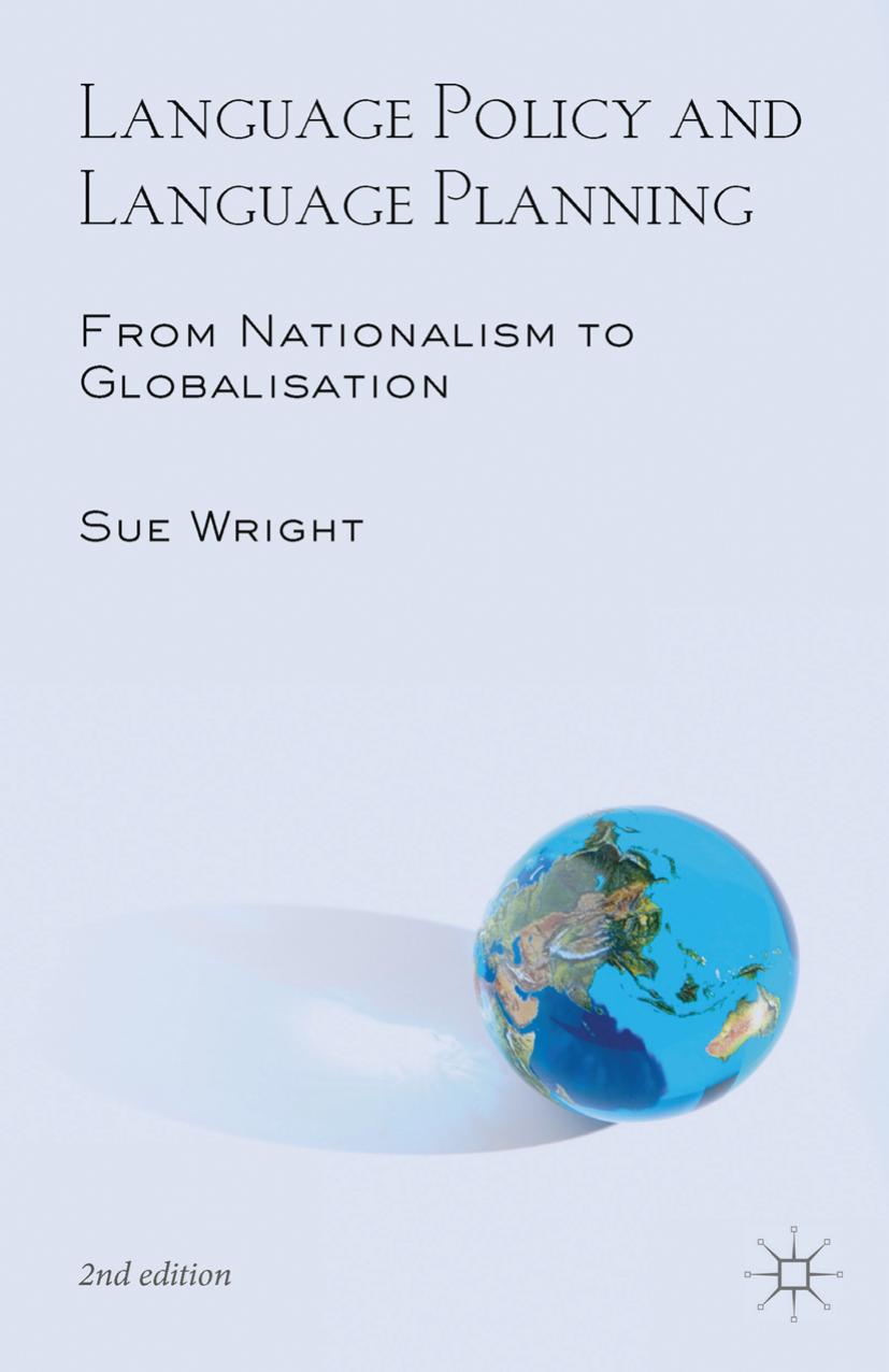 Language Policy and Language Planning From Nationalism to Globalisation  2016