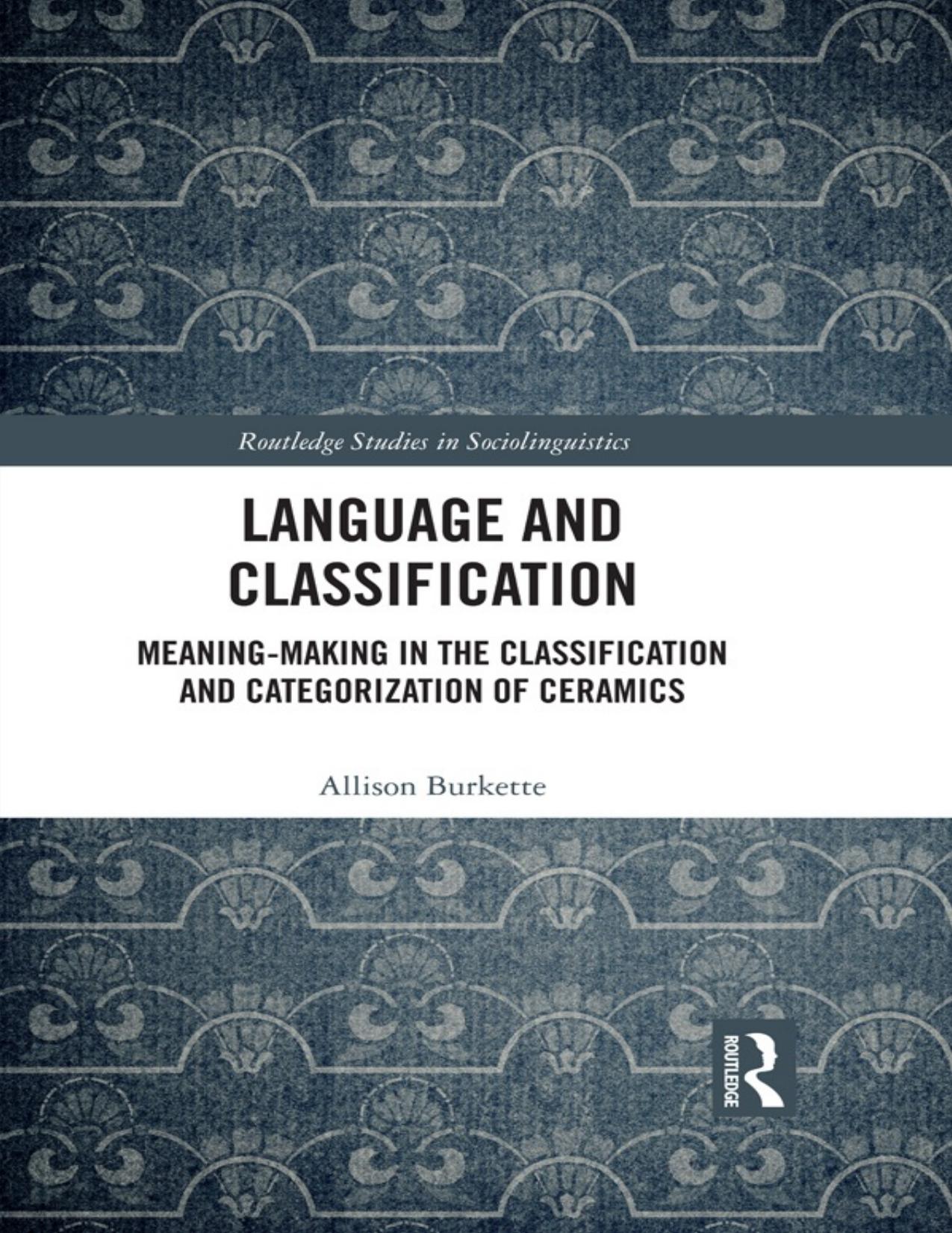 Language and classification : meaning-making in the classification and categorization of ceramics - PDFDrive.com