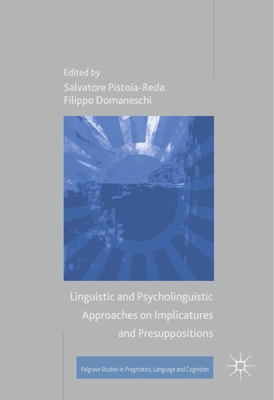 Linguistic and Psycholinguistic Approaches on Implicatures,2017