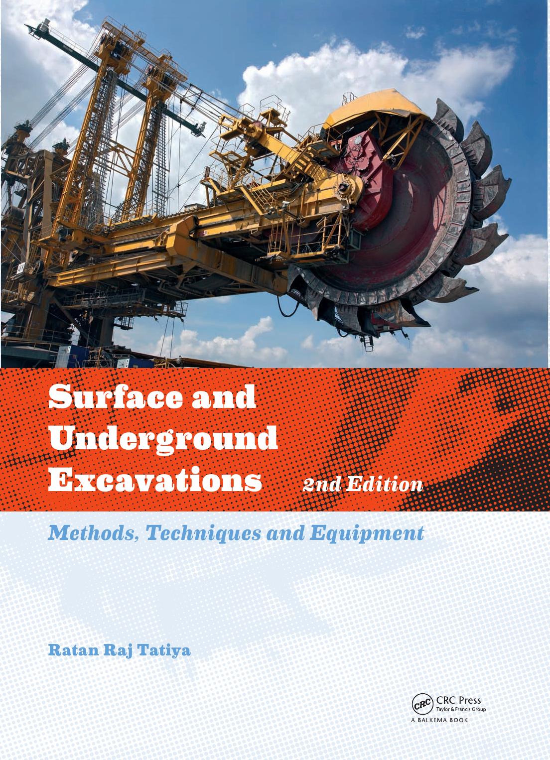 Surface and Underground Excavations 2nd Edition: Methods, Techniques and Equipment