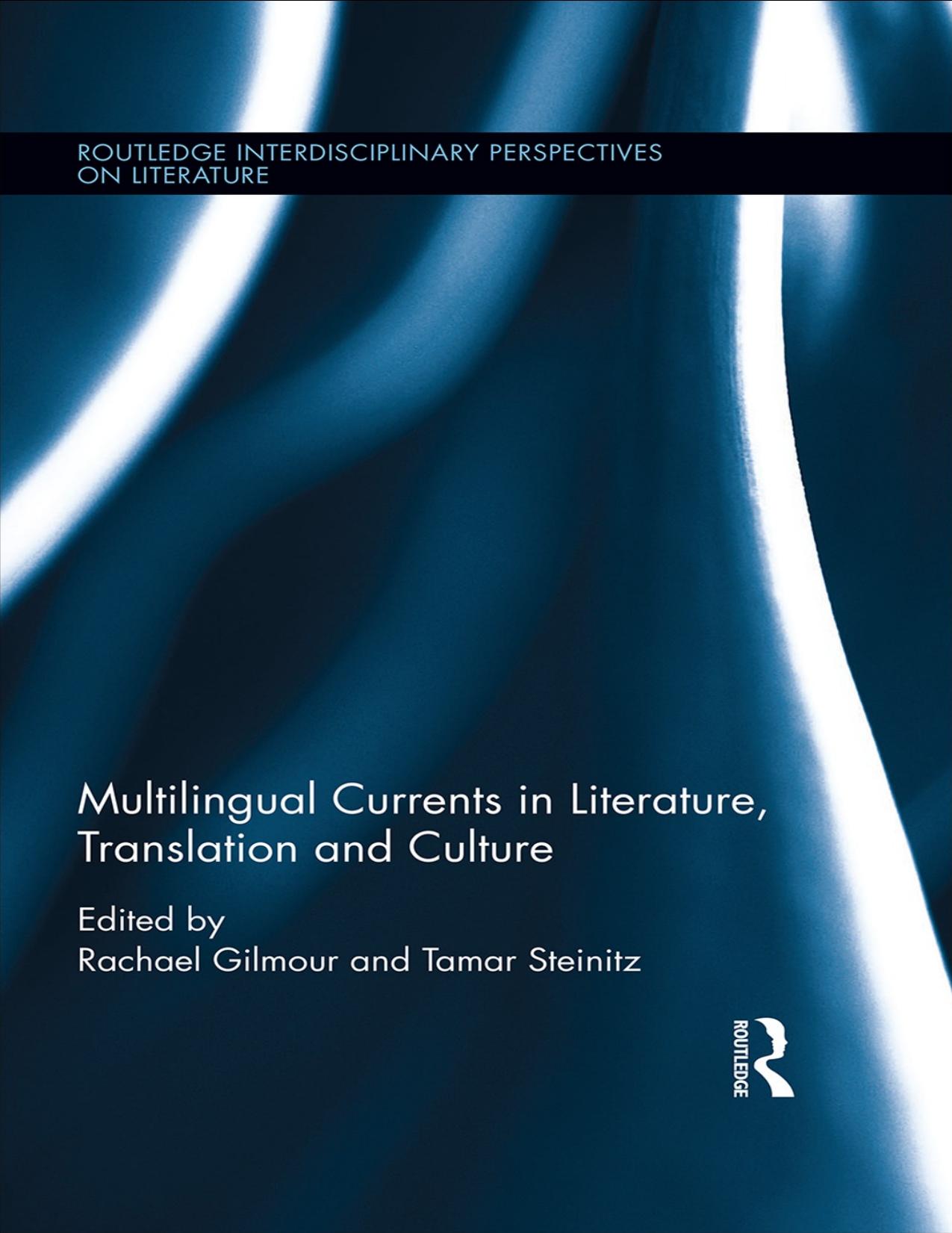 Multilingual Currents in Literature, Translation and Culture - PDFDrive.com