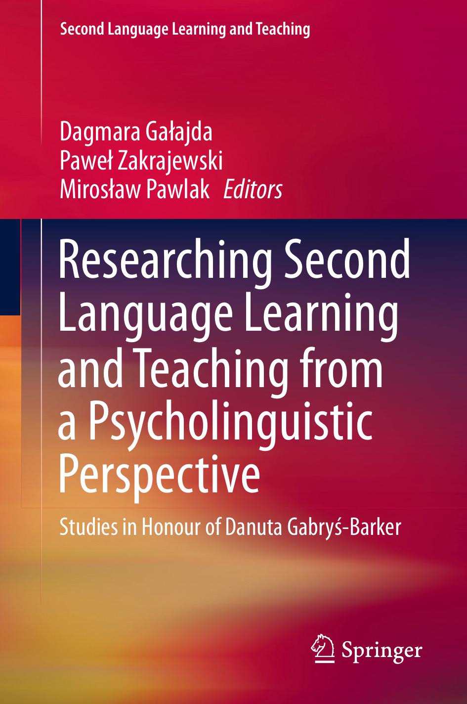 Researching Second Language Learning and Teaching ,2016