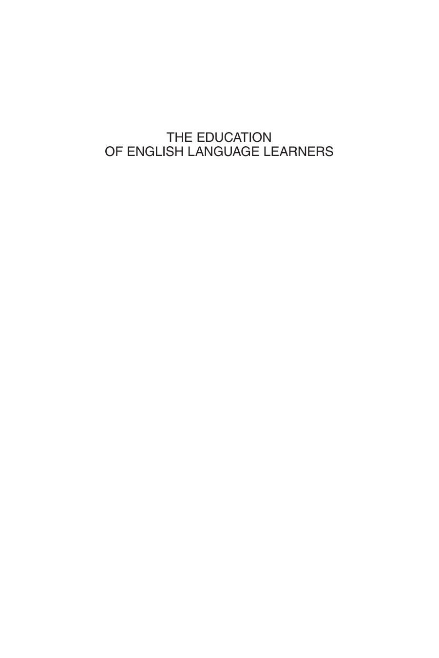 The Education of English Language Learners Research to Practice  2016