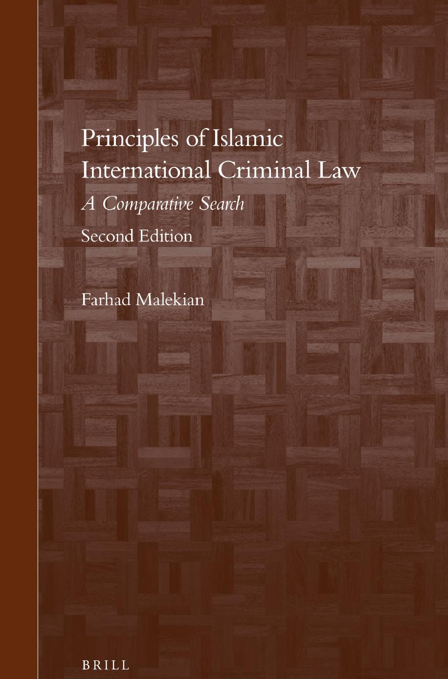 Principles of Islamic International Criminal Law A Comparative Search 2017