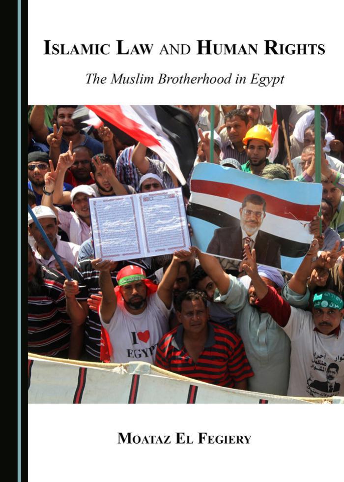 Islamic Law and Human Rights: The Muslim Brotherhood in Egypt