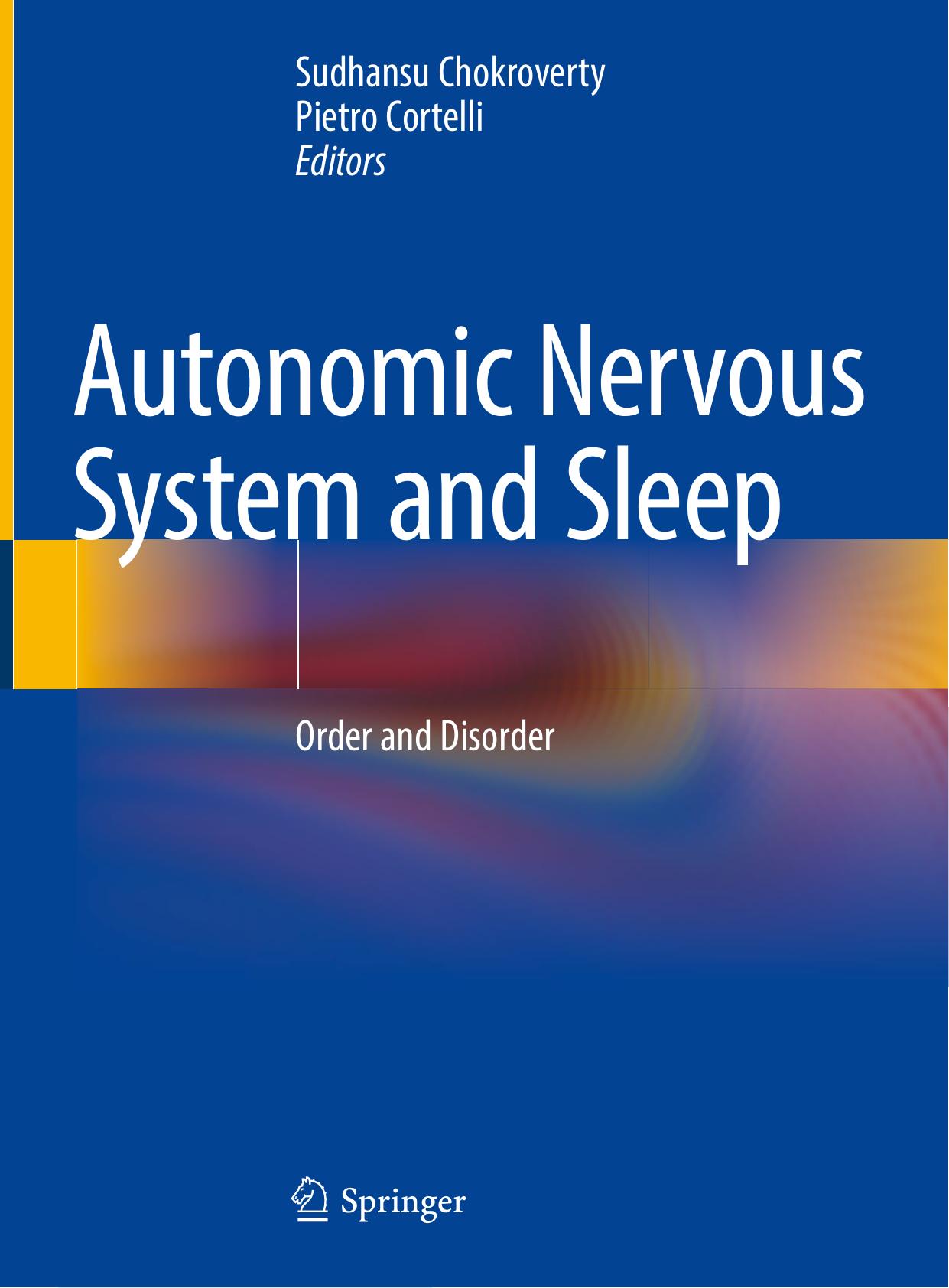 Autonomic Nervous System and Sleep. Order and Disorder 2021