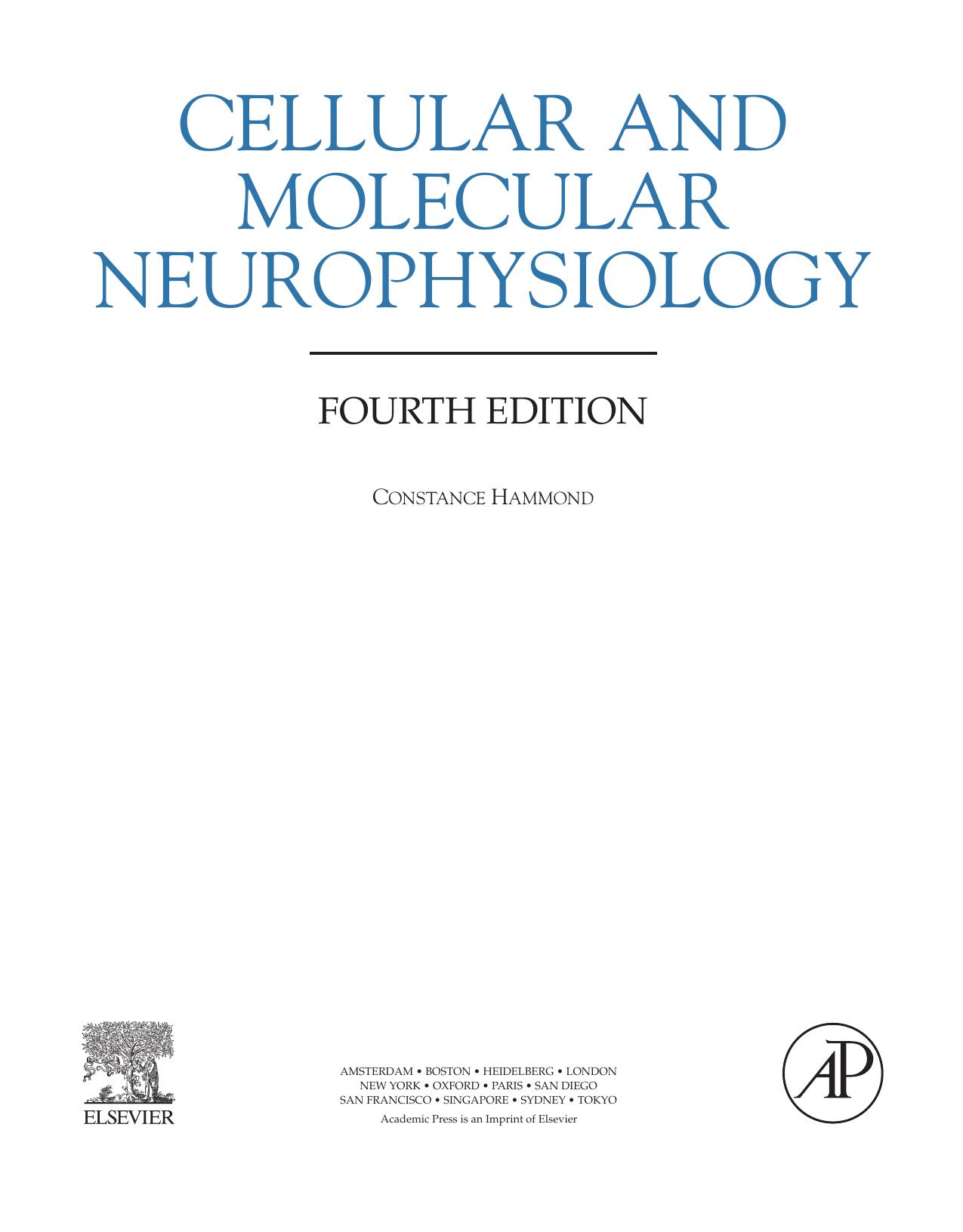 Cellular and Molecular Neurophysiology 2015