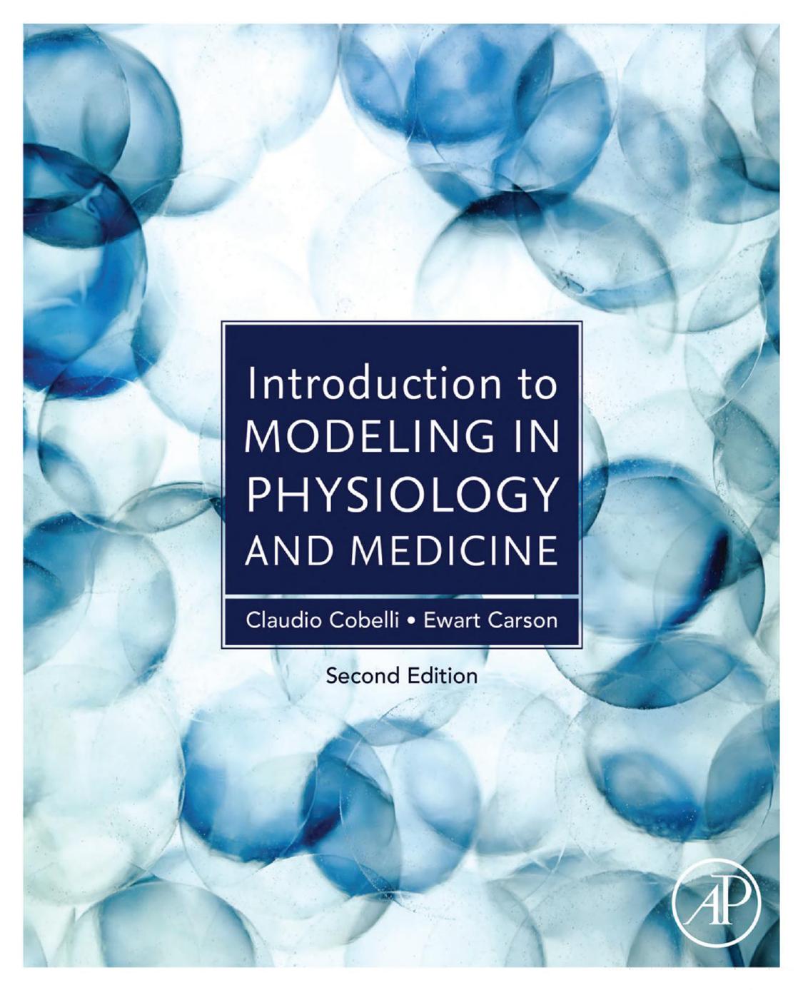 Introduction to Modeling in Physiology and Medicine, 2e