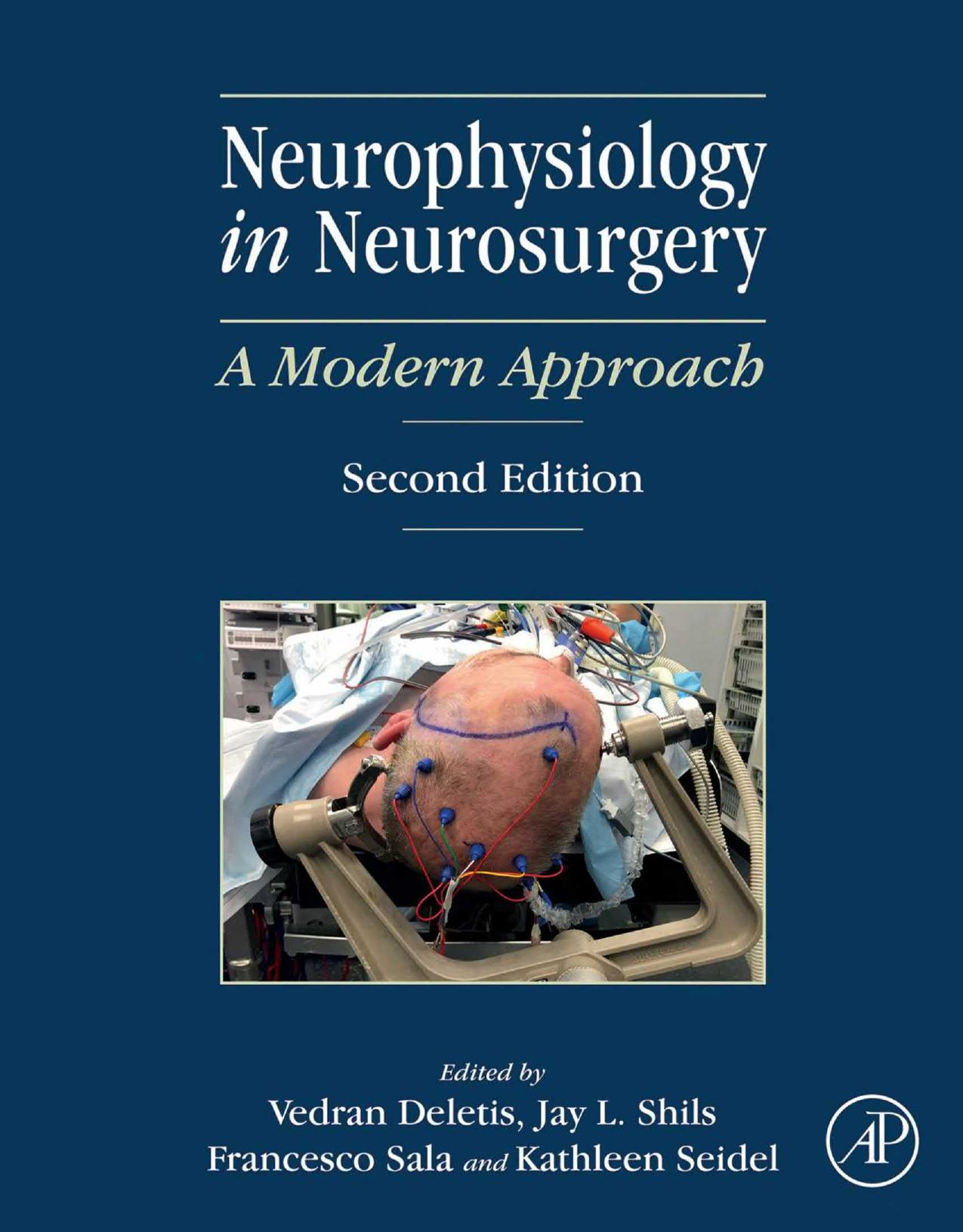 Neurophysiology in Neurosurgery: A Modern Approach, 2e
