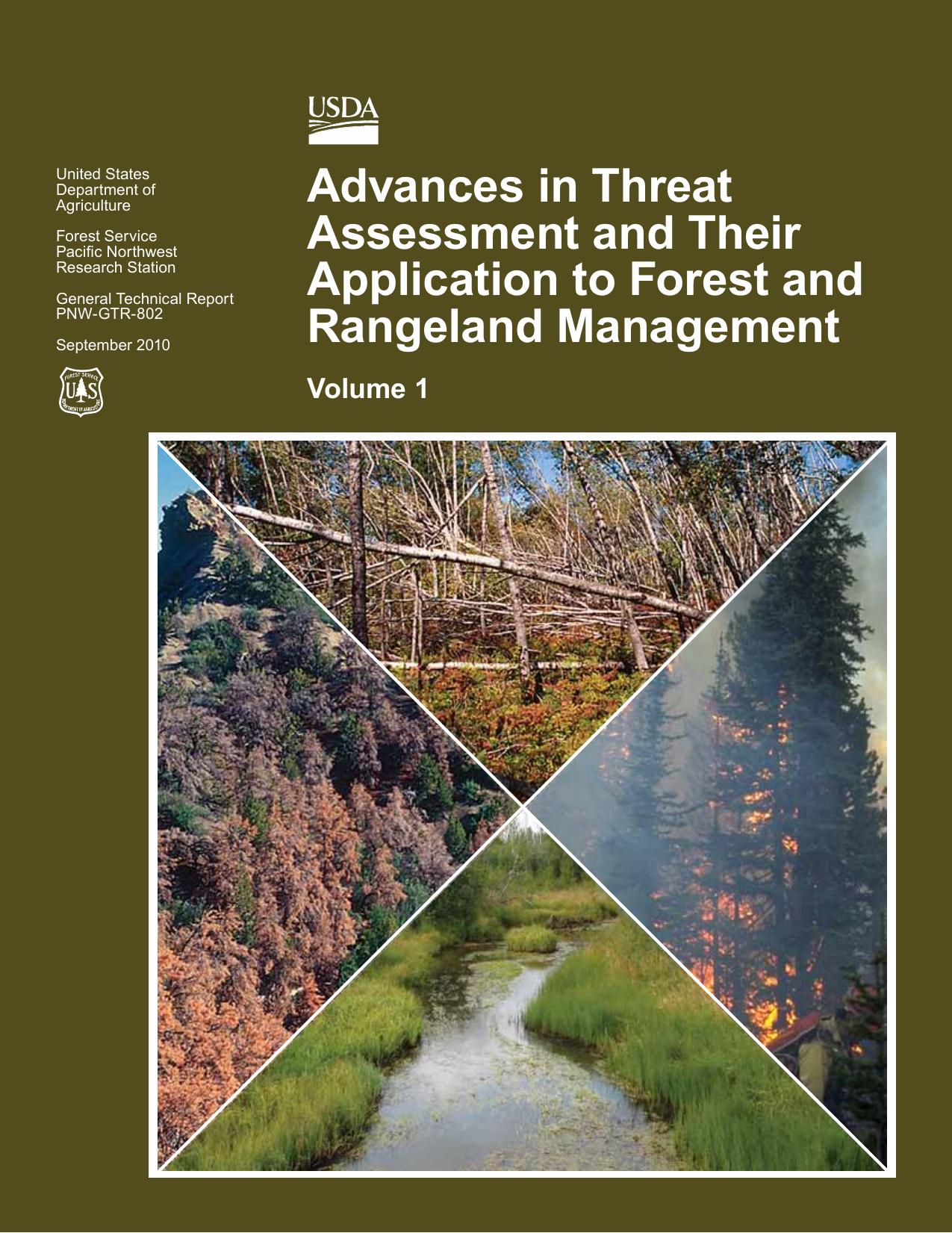 Advances in Threat Assessment and Their Application to Forest and Rangeland Management