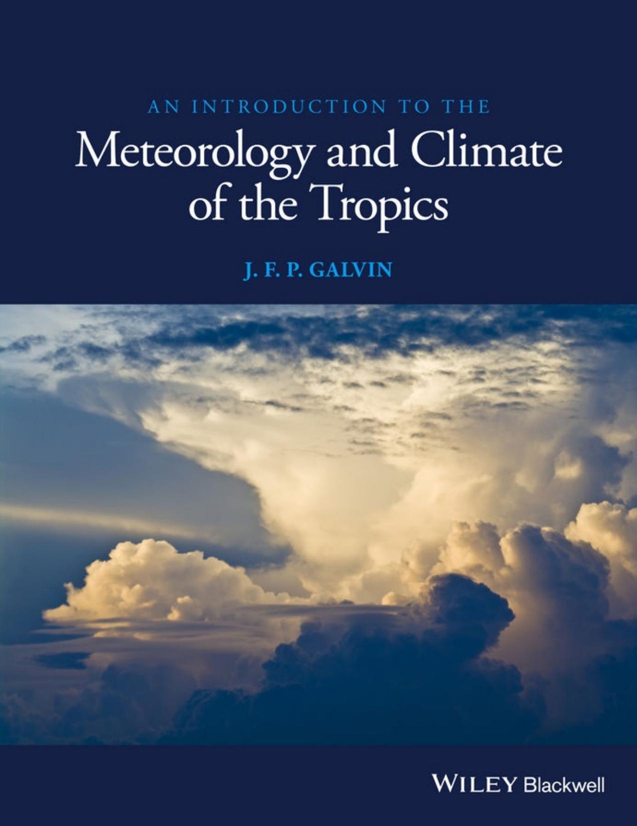 An Introduction to the Meteorology and Climate of the Tropics - PDFDrive.com