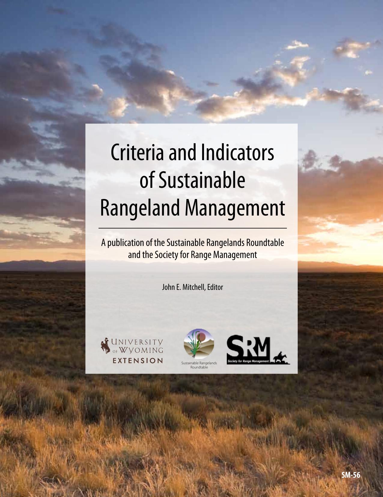 Criteria and Indicators of Sustainable Rangeland Management 2010