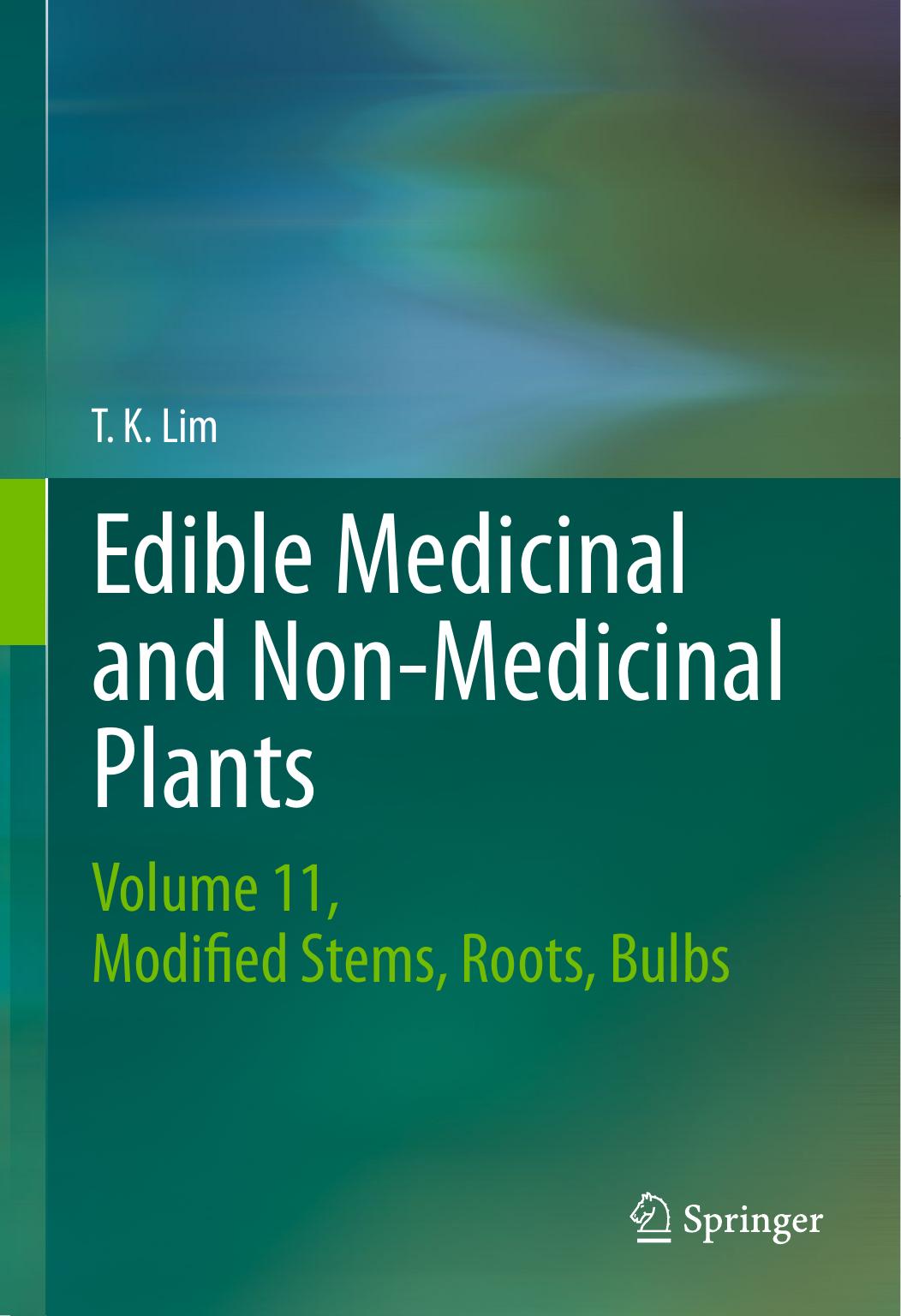 Edible Medicinal and Non-Medicinal Plants  2016