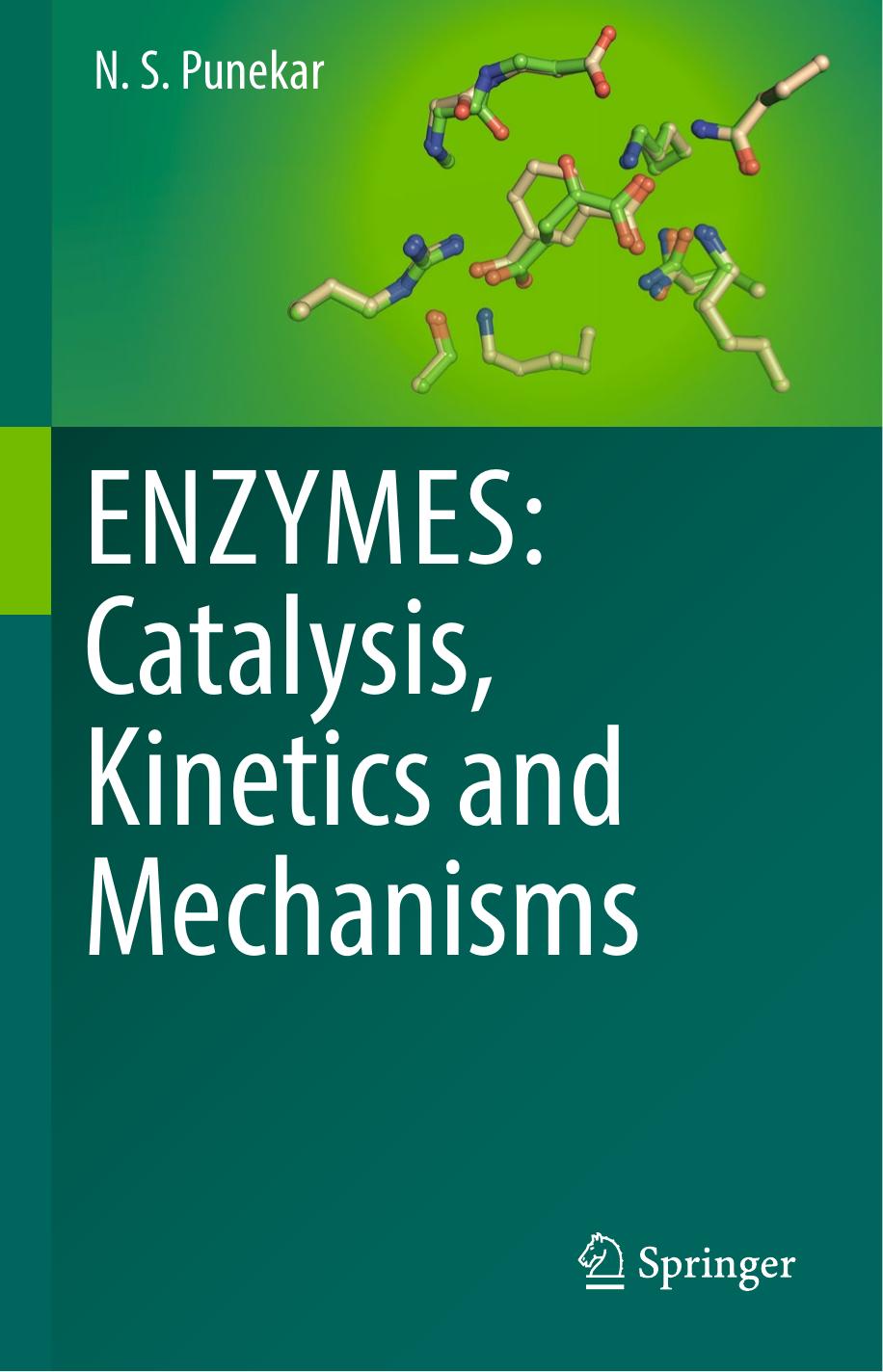 ENZYMES  Catalysis, Kinetics and Mechanisms 2016
