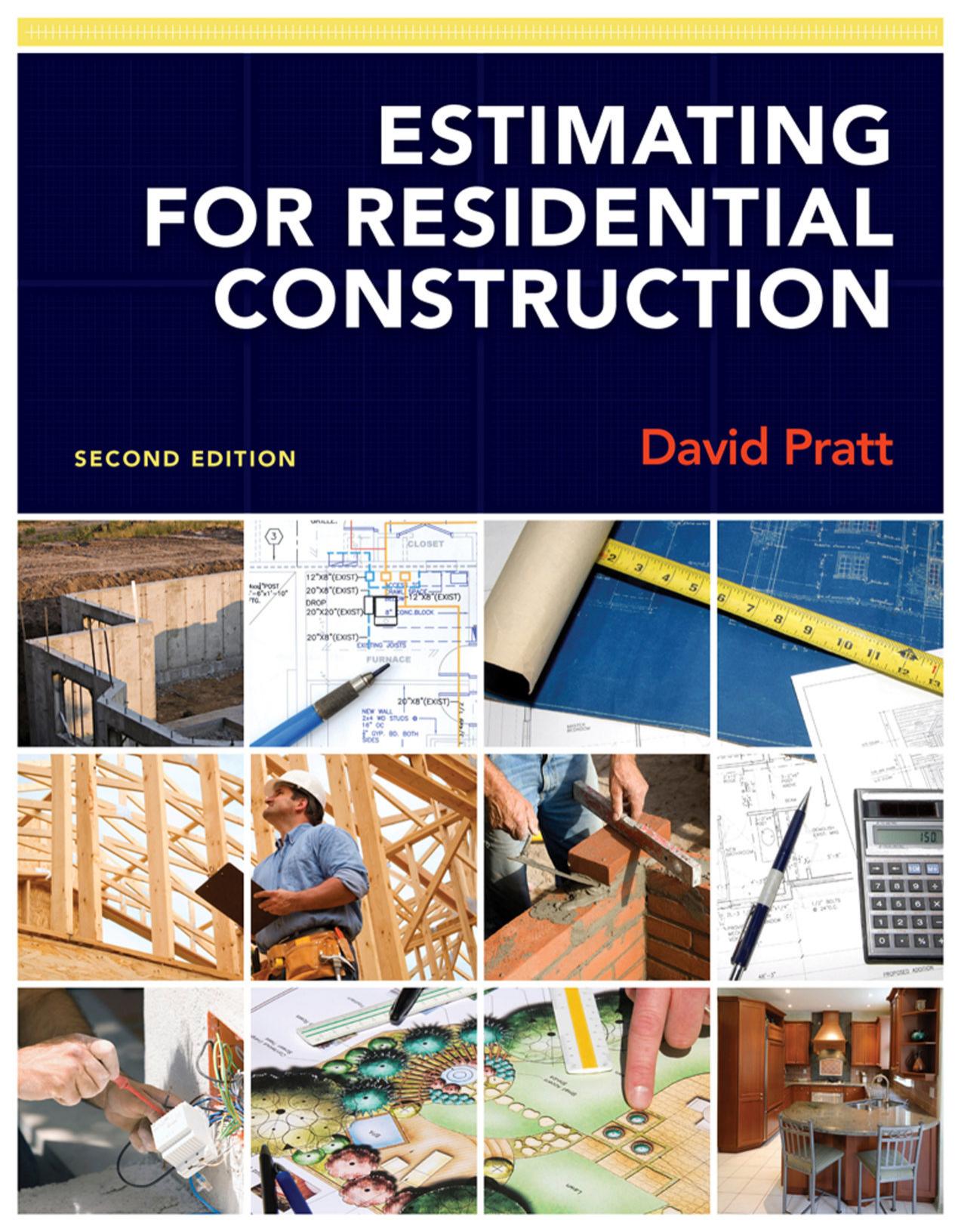 Estimating for Residential Construction, 2nd ed.