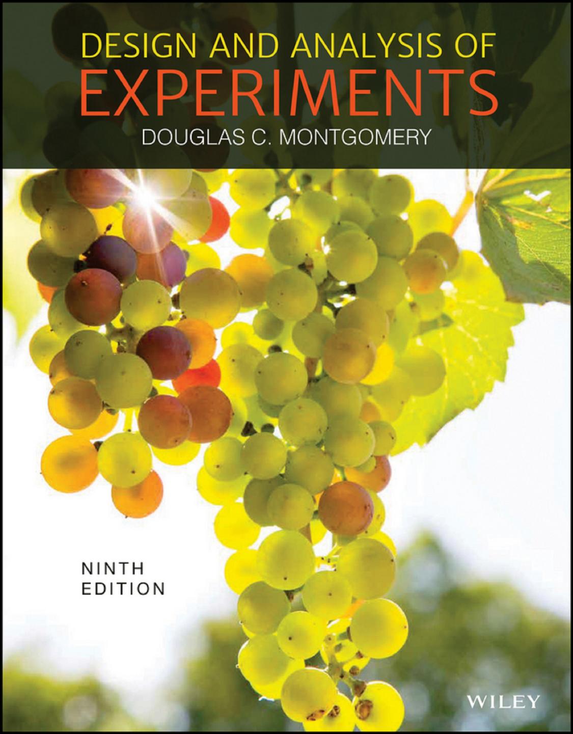 Design and Analysis of Experiments, 9th Edition 2017