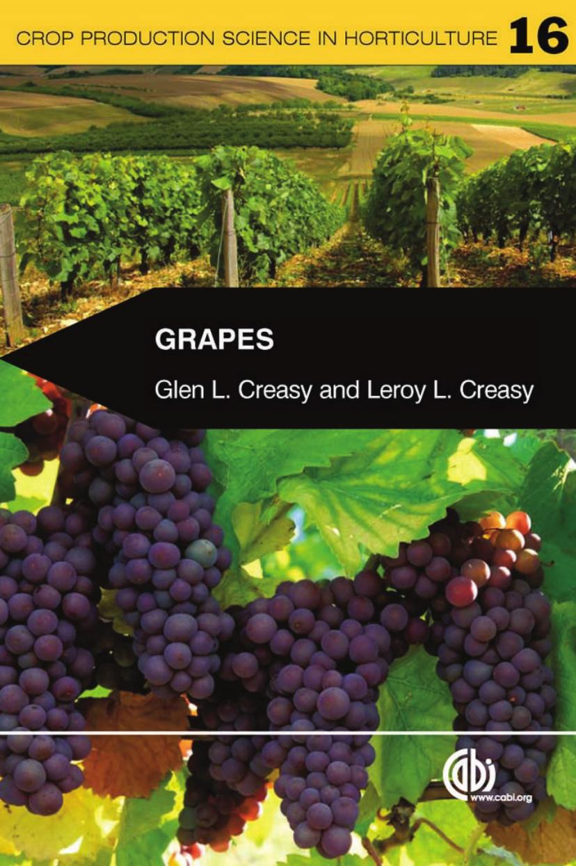 Grapes (Crop Production Science in Horticulture, Volume 16)