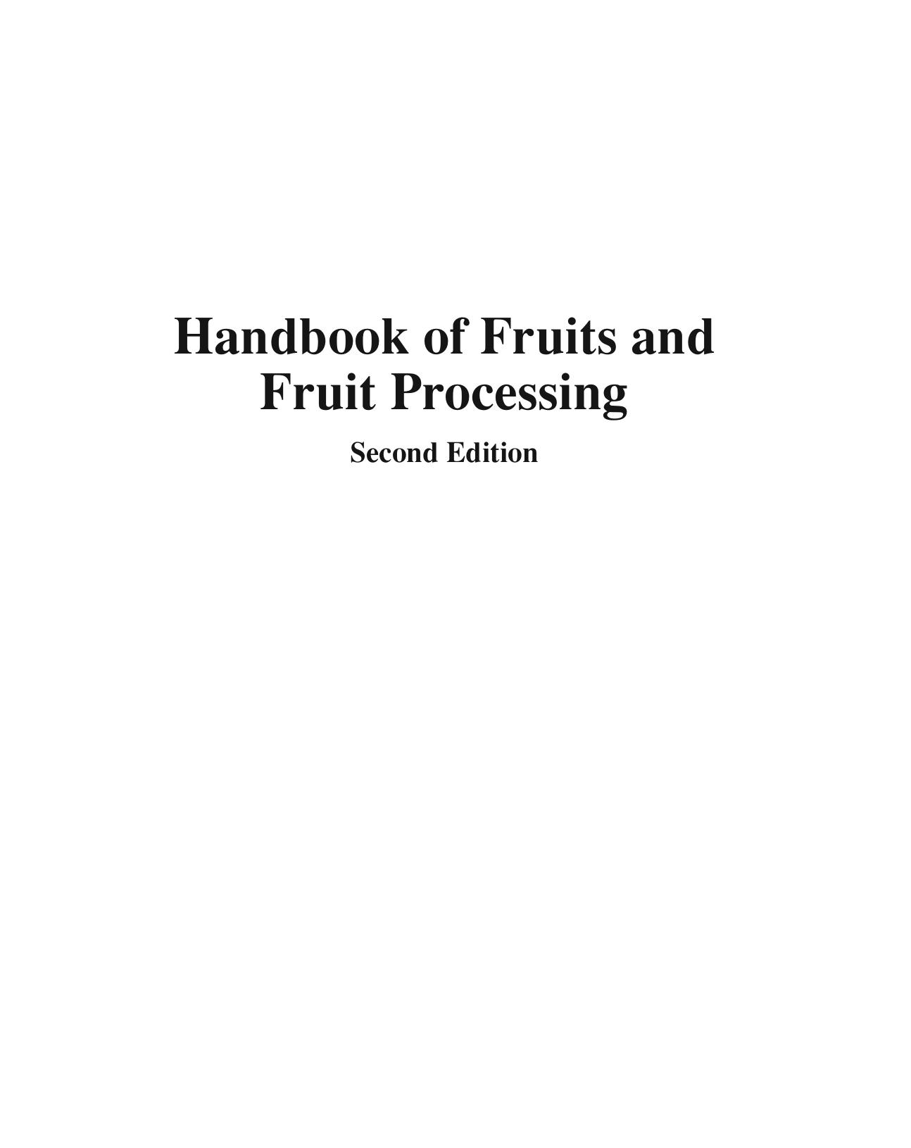 Handbook of Fruits and Fruit Processing, Second Edition 2012