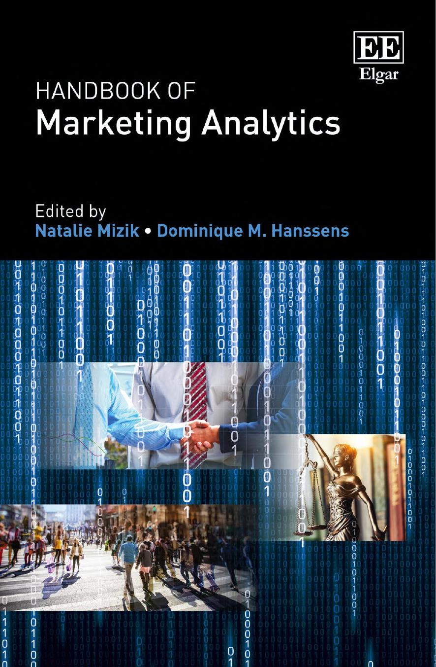 Handbook of Marketing Analytics Methods and Applications in Marketing Management, Public Policy, 2018