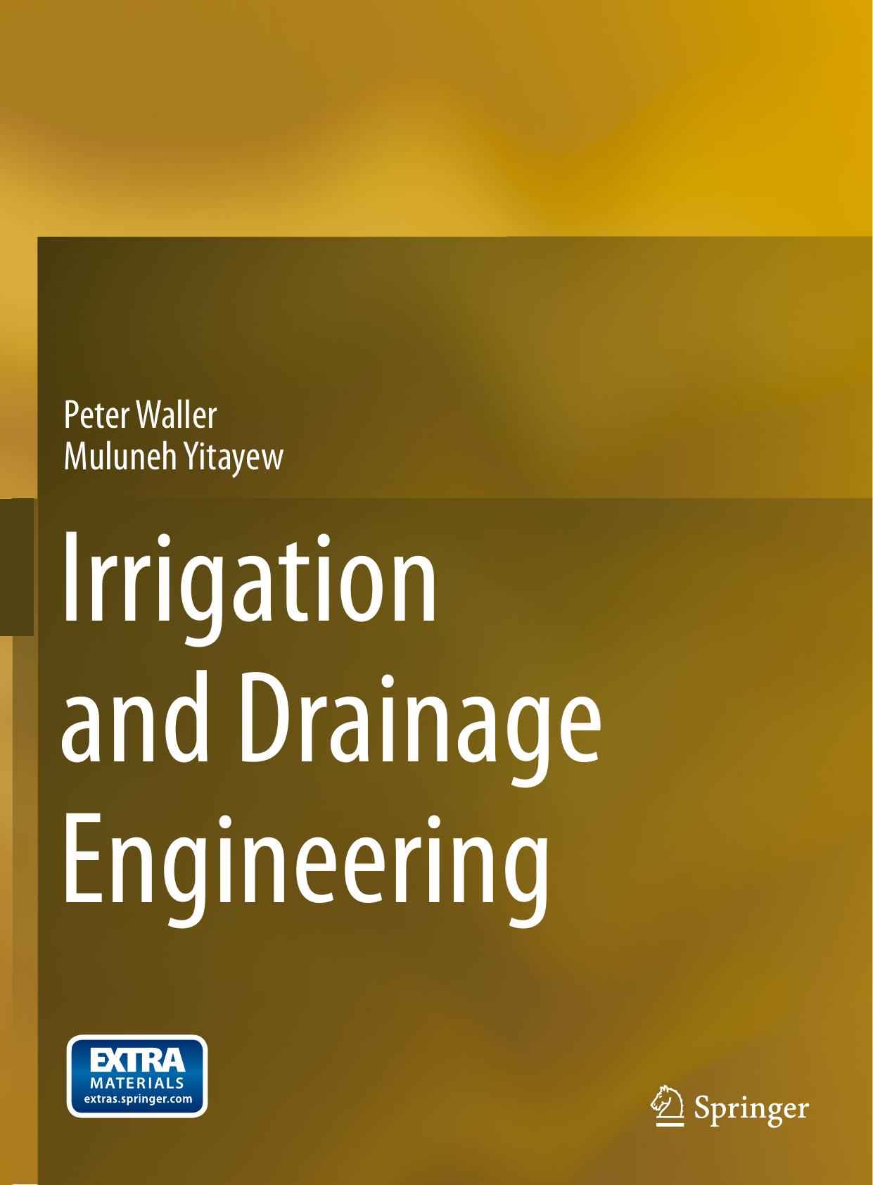 Irrigation and Drainage Engineering. 2016