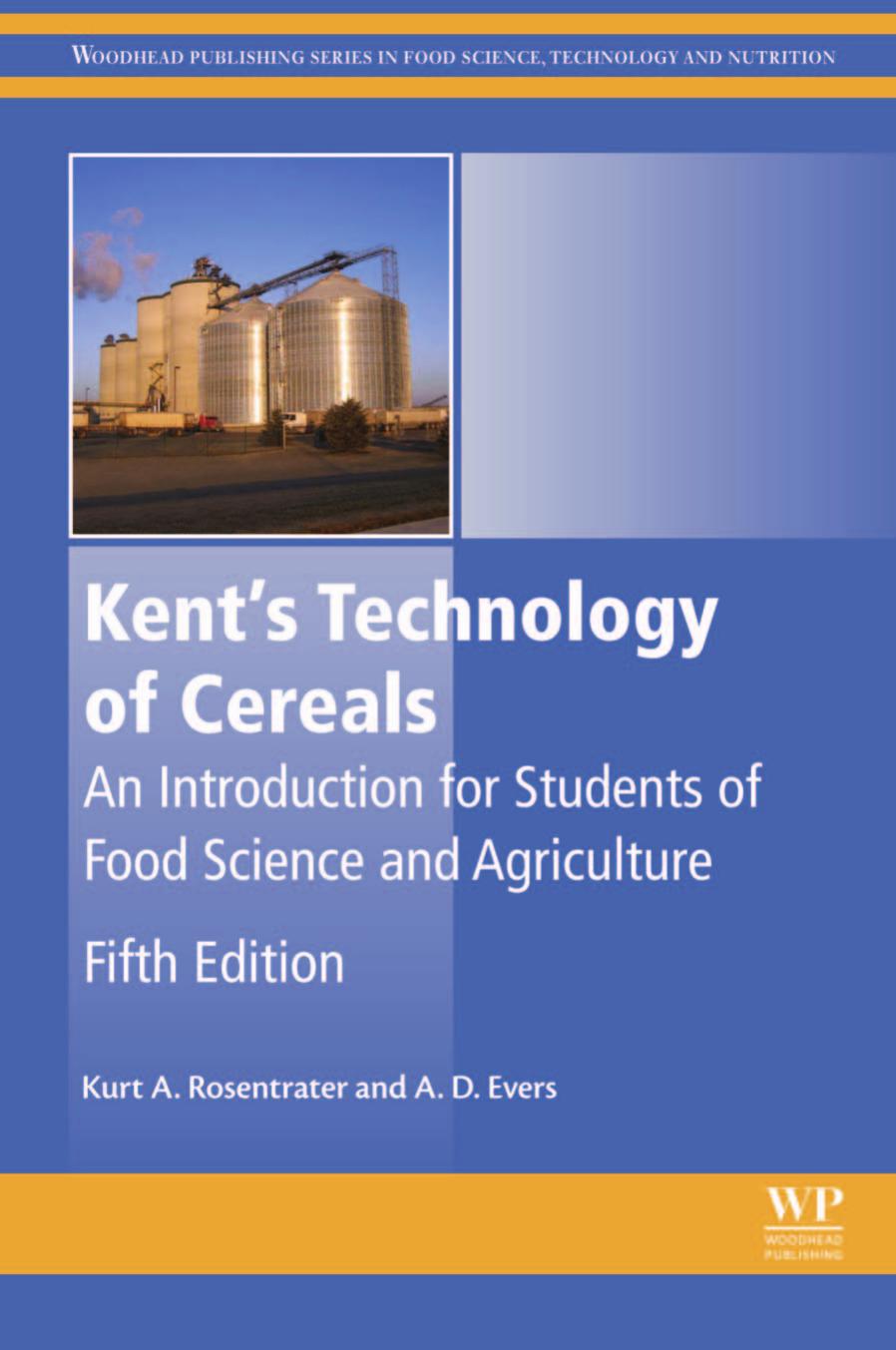 Kent’s Technology Of Cereals An Introduction For Students Of Food Science  And Agriculture