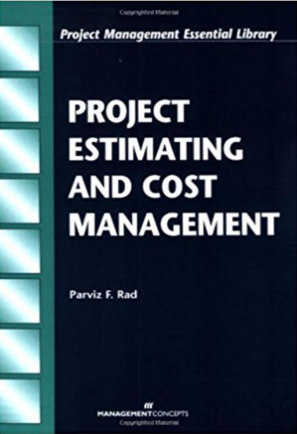 Project Estimating and Cost Management 2002