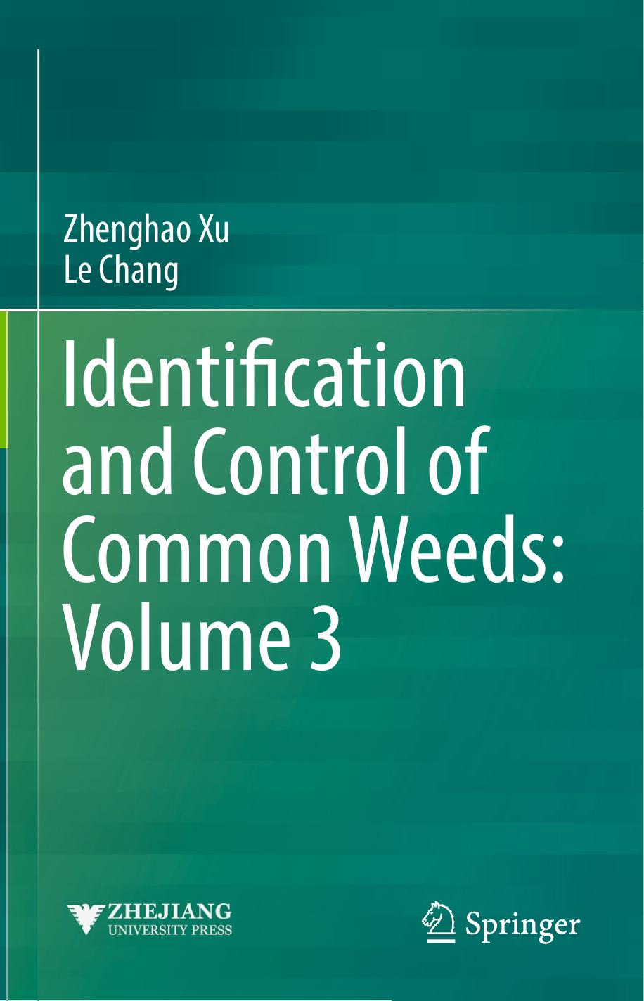 Identification and Control of Common Weeds, 2017