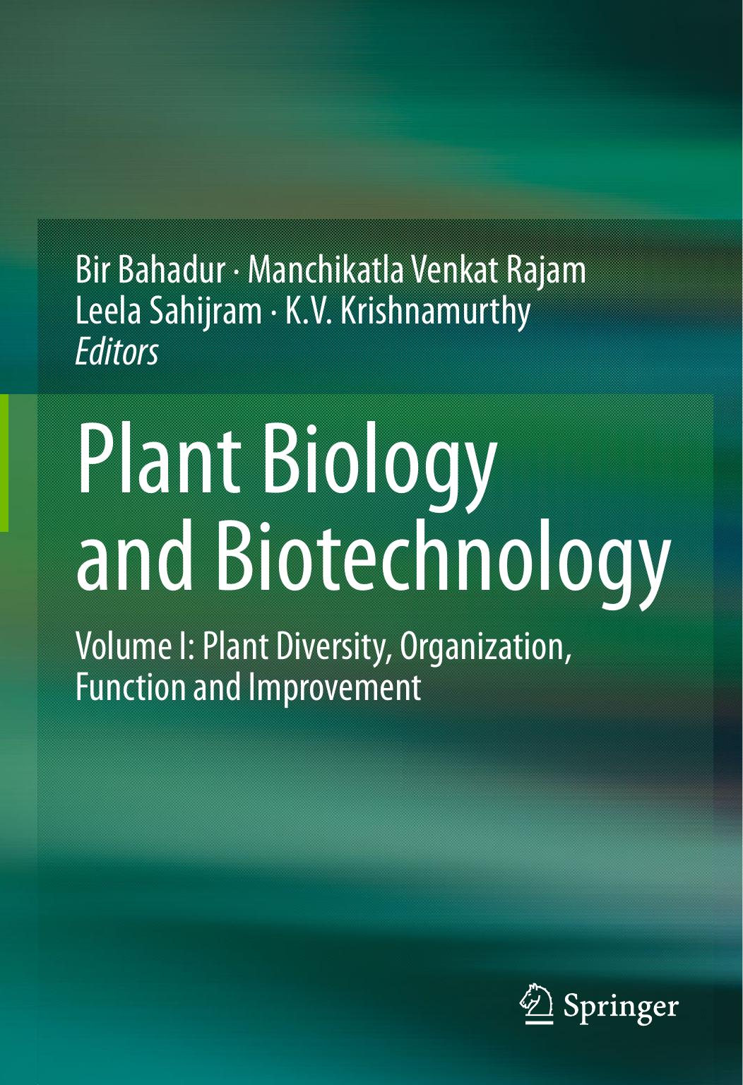 Plant Biology and Biotechnology Volume I Plant Diversity, Organization, 2015