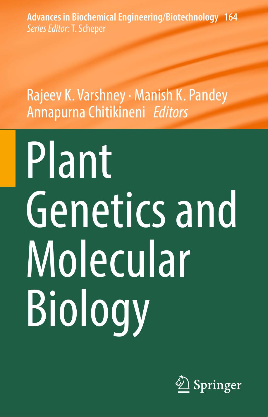 Plant Genetics and Molecular Biology 2018