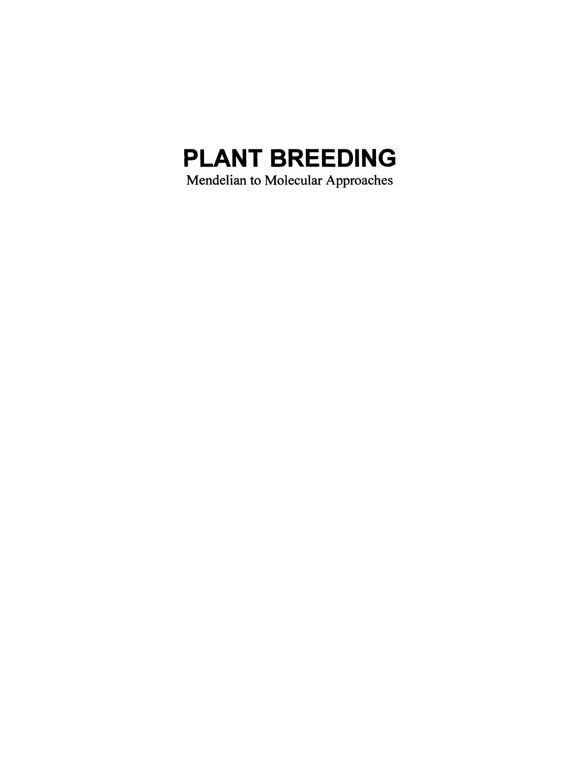 Plant Breeding  Mendelian to Molecular Approaches ( PDFDrive ), 2004