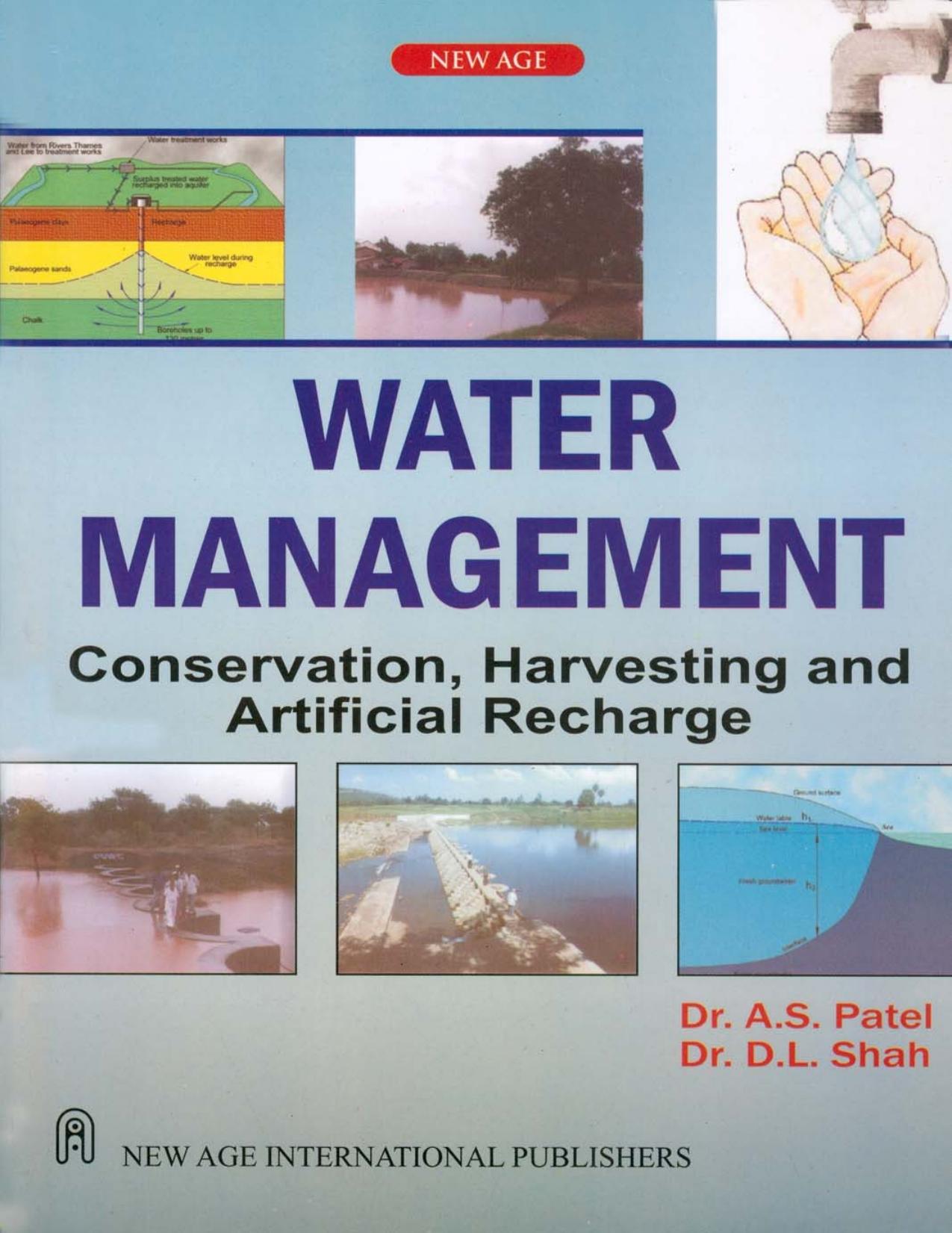 Water Management : Conservation, Harvesting and Artificial Recharge