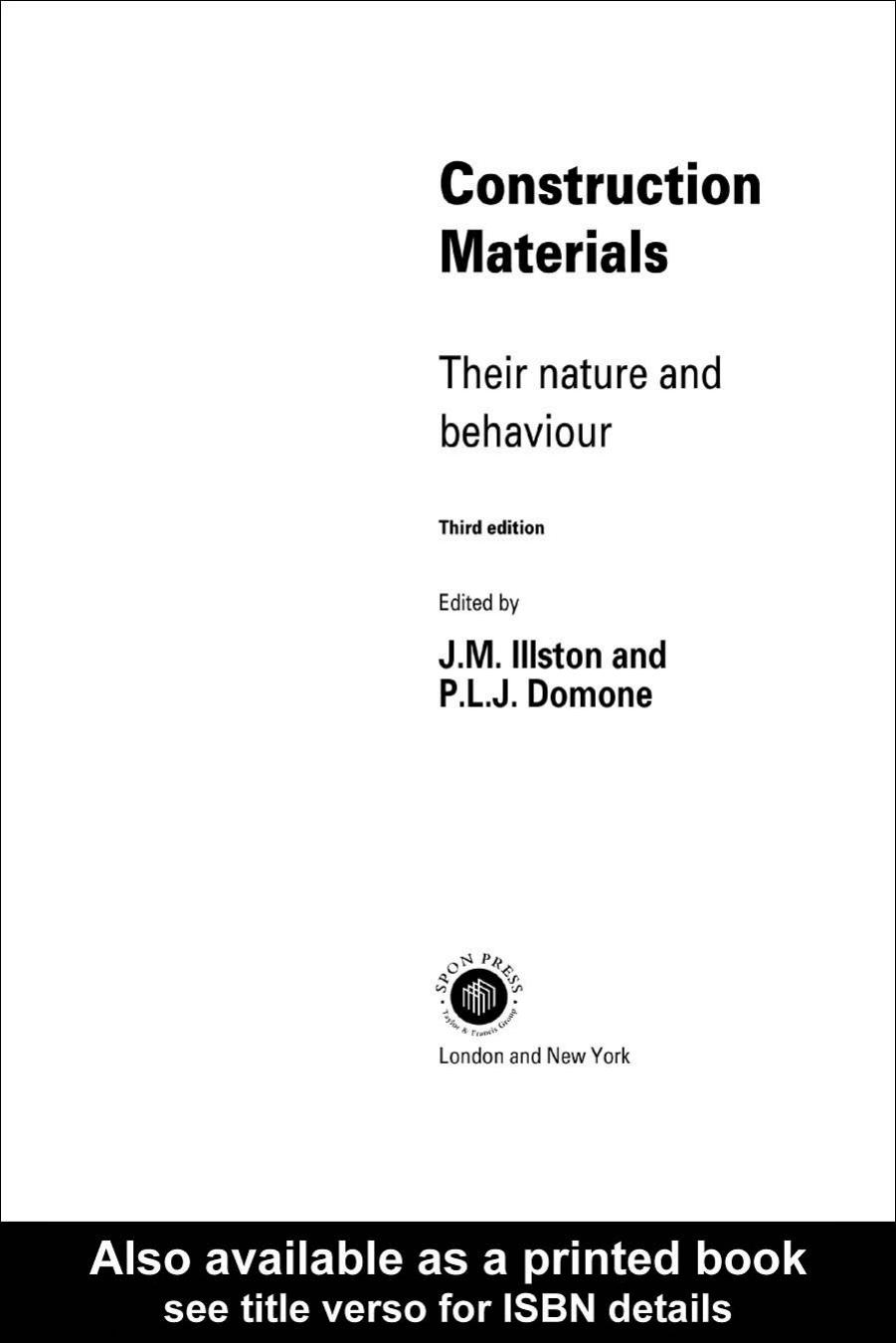 Construction Materials: Their nature and behaviour, Third edition