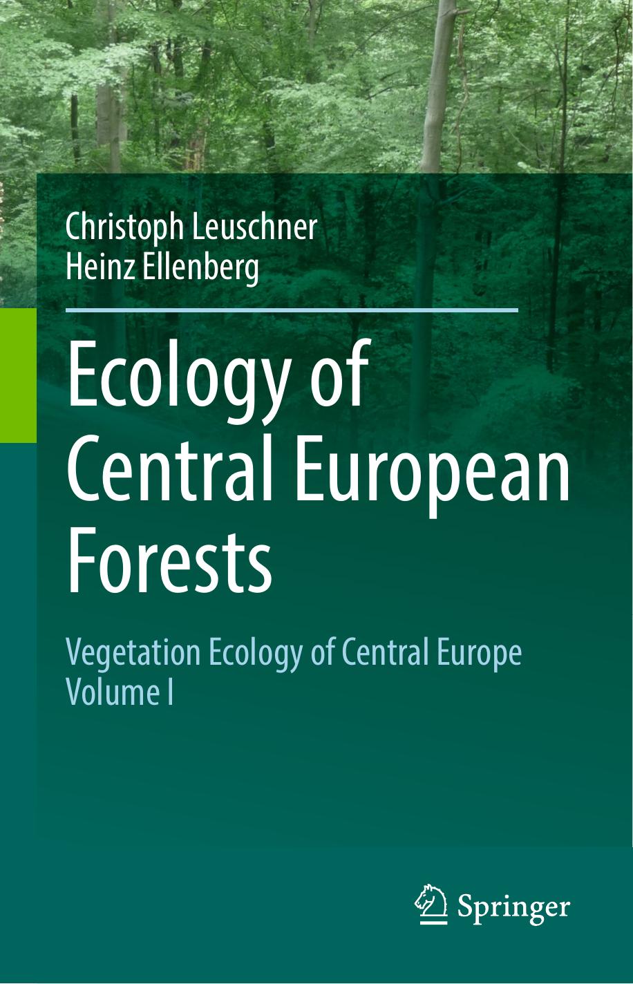 Vegetation ecology of Central Europe. Volume I, Ecology of Central European forests 2017