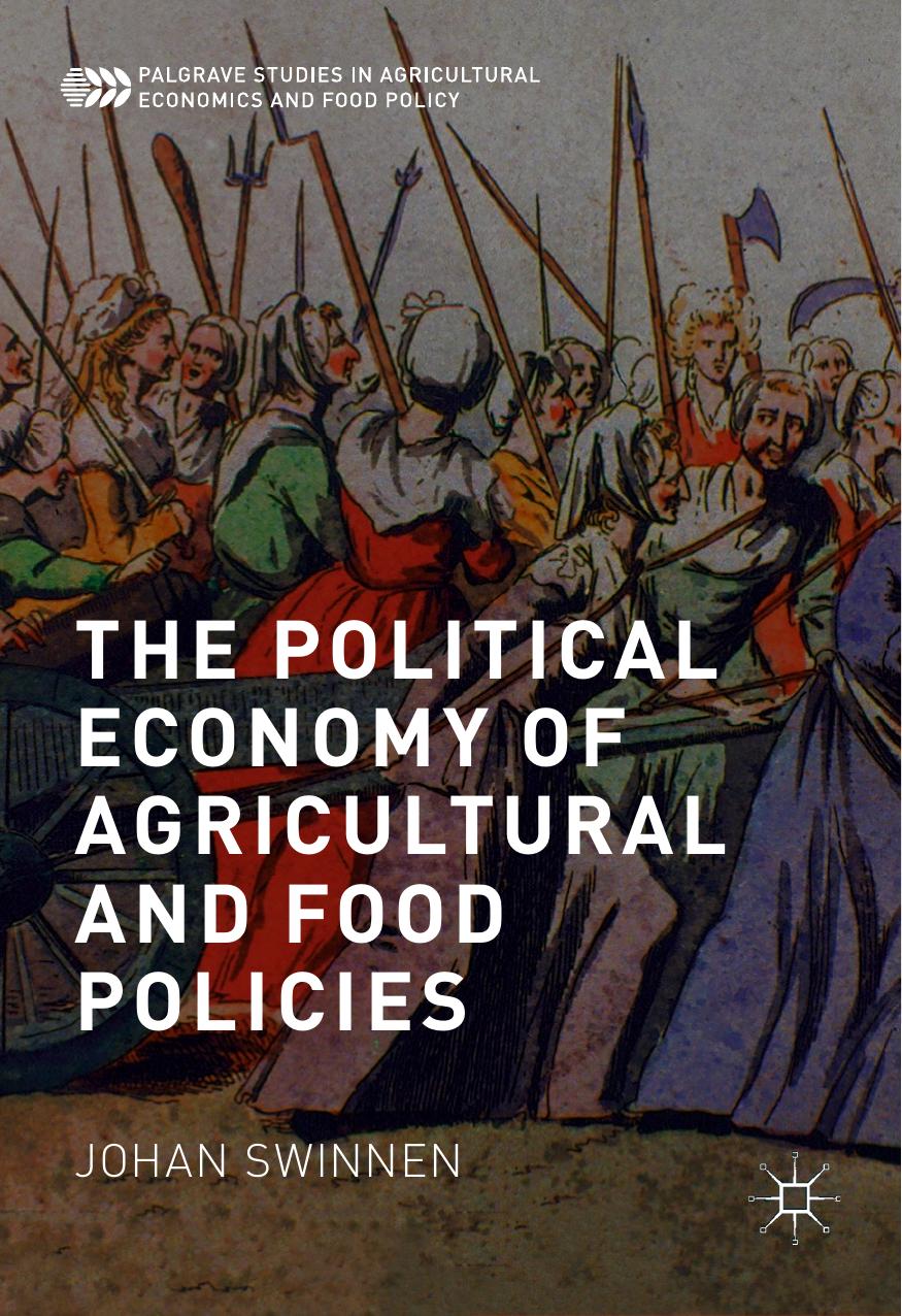 The Political Economy of Agricultural and Food Policies 2018