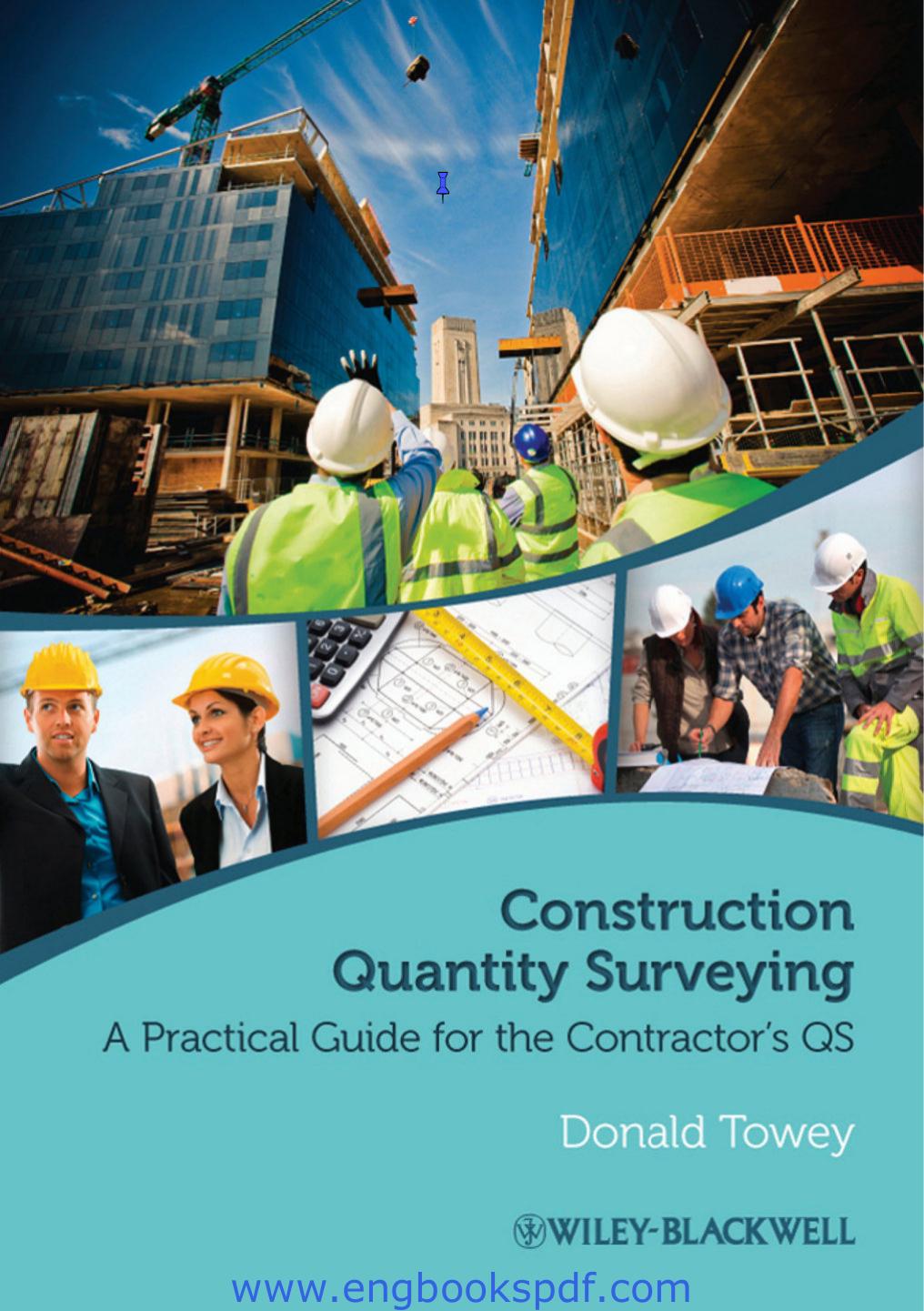 Construction Quantity Surveying: A Practical Guide for the Contractor’s QS