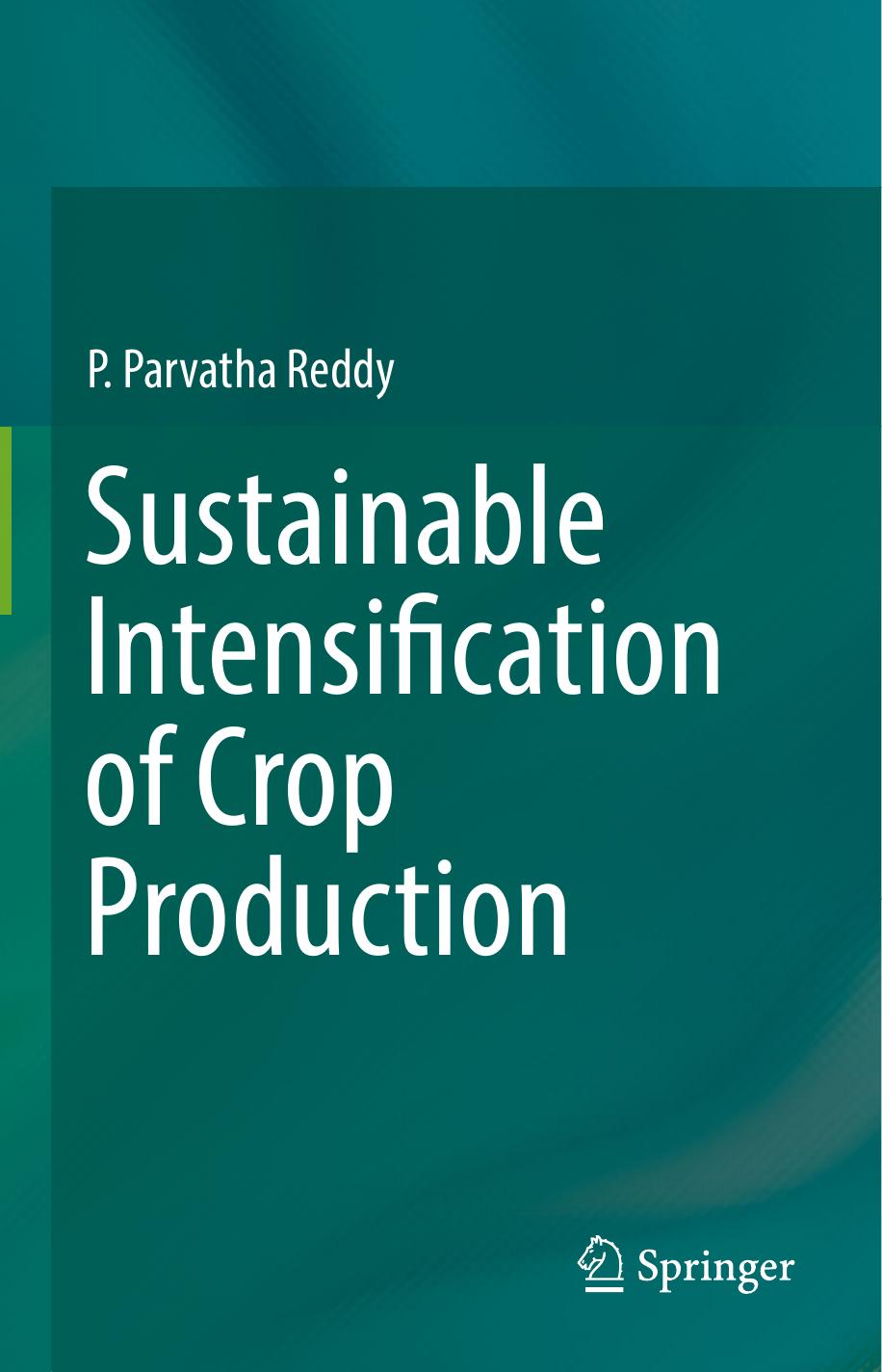 Sustainable Intensification of Crop Production ( PDFDrive ), 2016