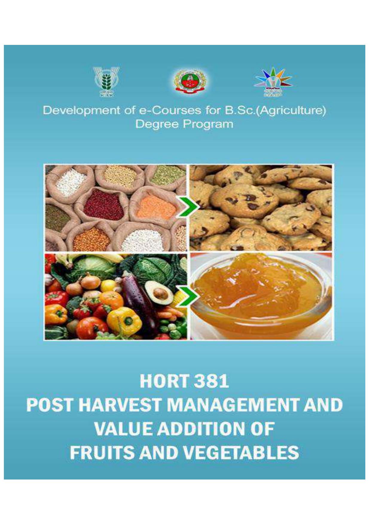 POST HARVEST MANAGEMENT AND VALUE ADDITION OF FRUITS AND VEGETABLES