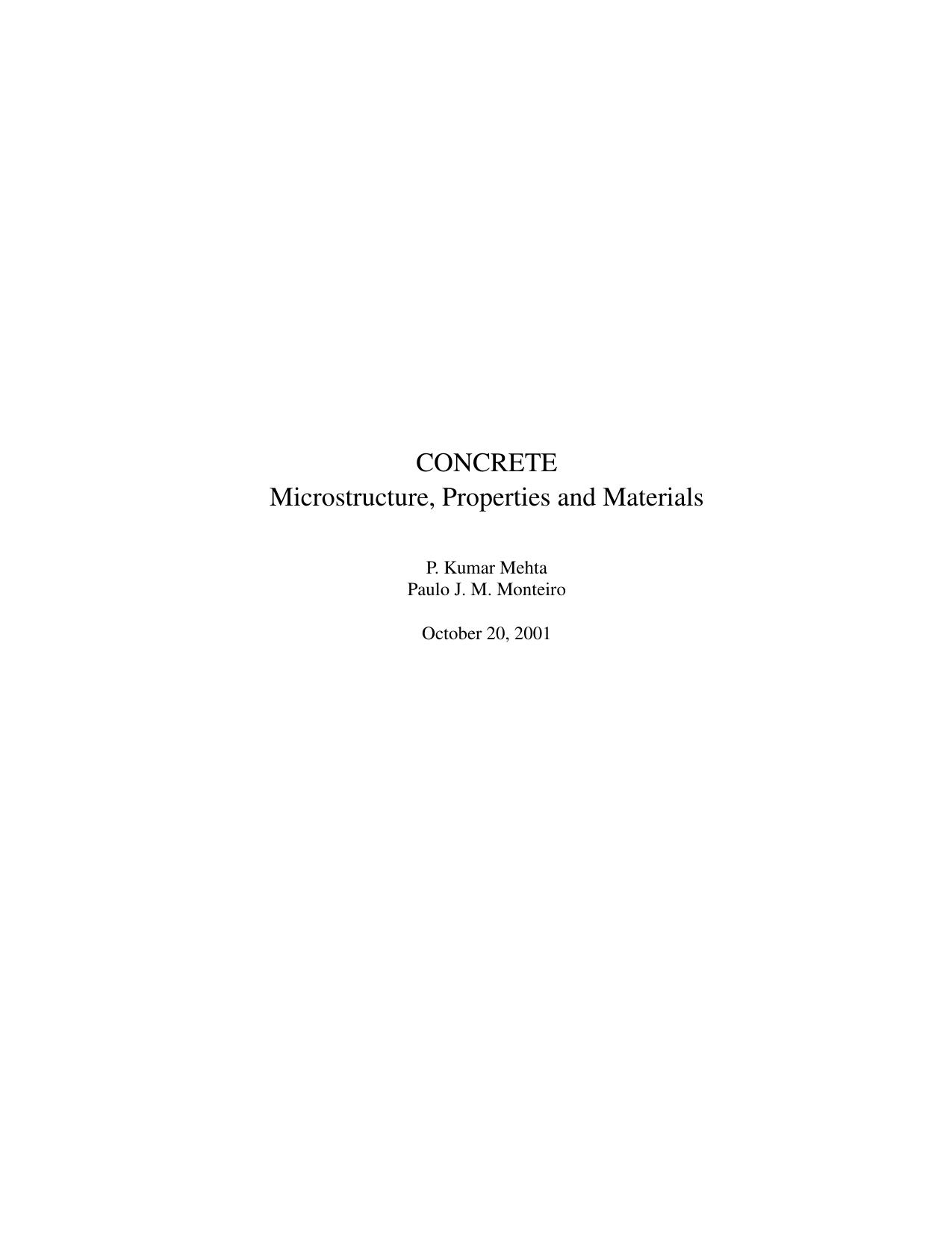Concrete, Microstructure, Properties and Materials